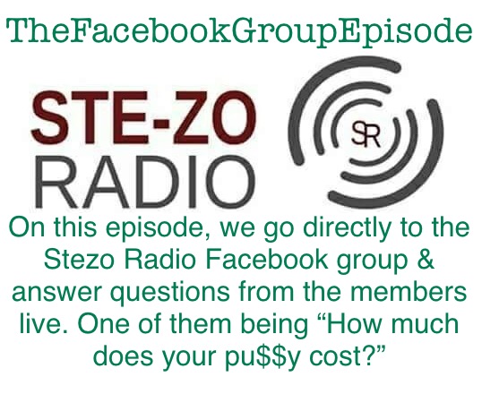 Stezo Radio-TheFacebookGroupEpisode