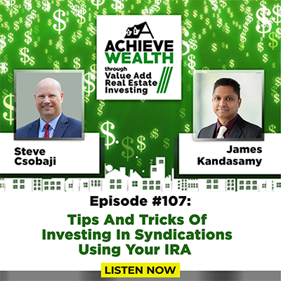 Achieve Wealth Through Value Add Real Estate Investing Podcast