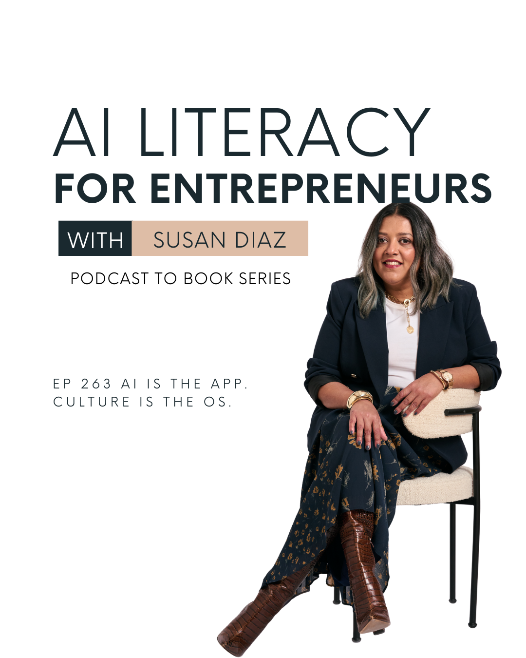 EP 263 AI is the App. Culture is the OS.