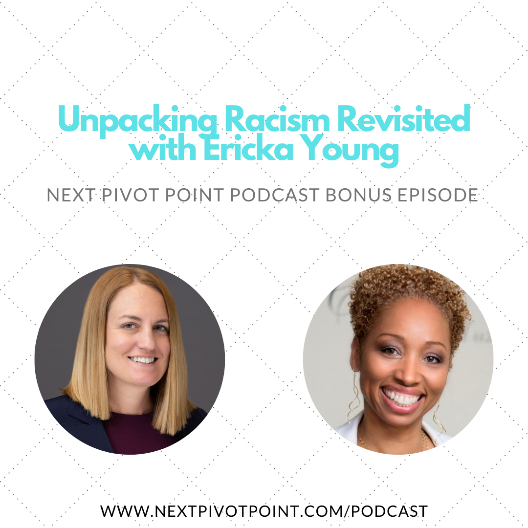 Bonus Episode:  Unpacking Racism Revisited with Ericka Young episode artwork