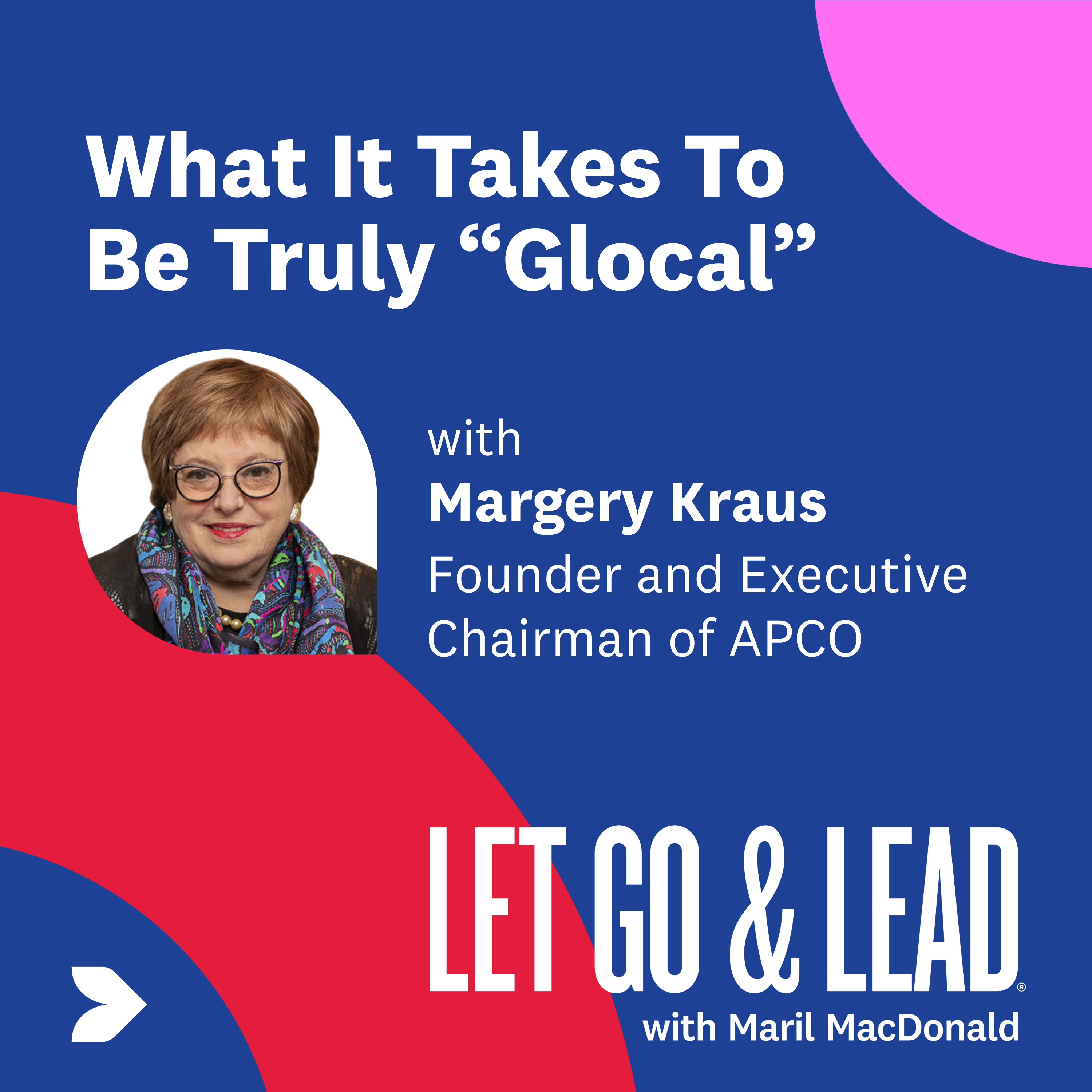 Let Go & Lead with Maril MacDonald