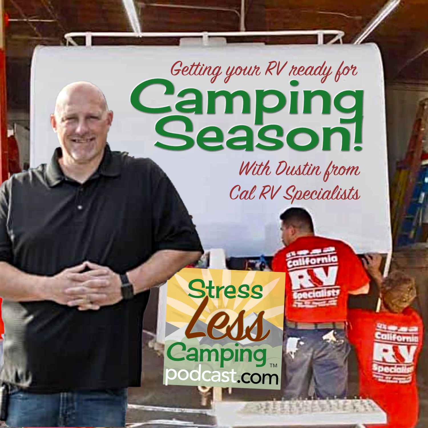 Getting your RV ready for camping season with Dustin from Cal RV Specialists