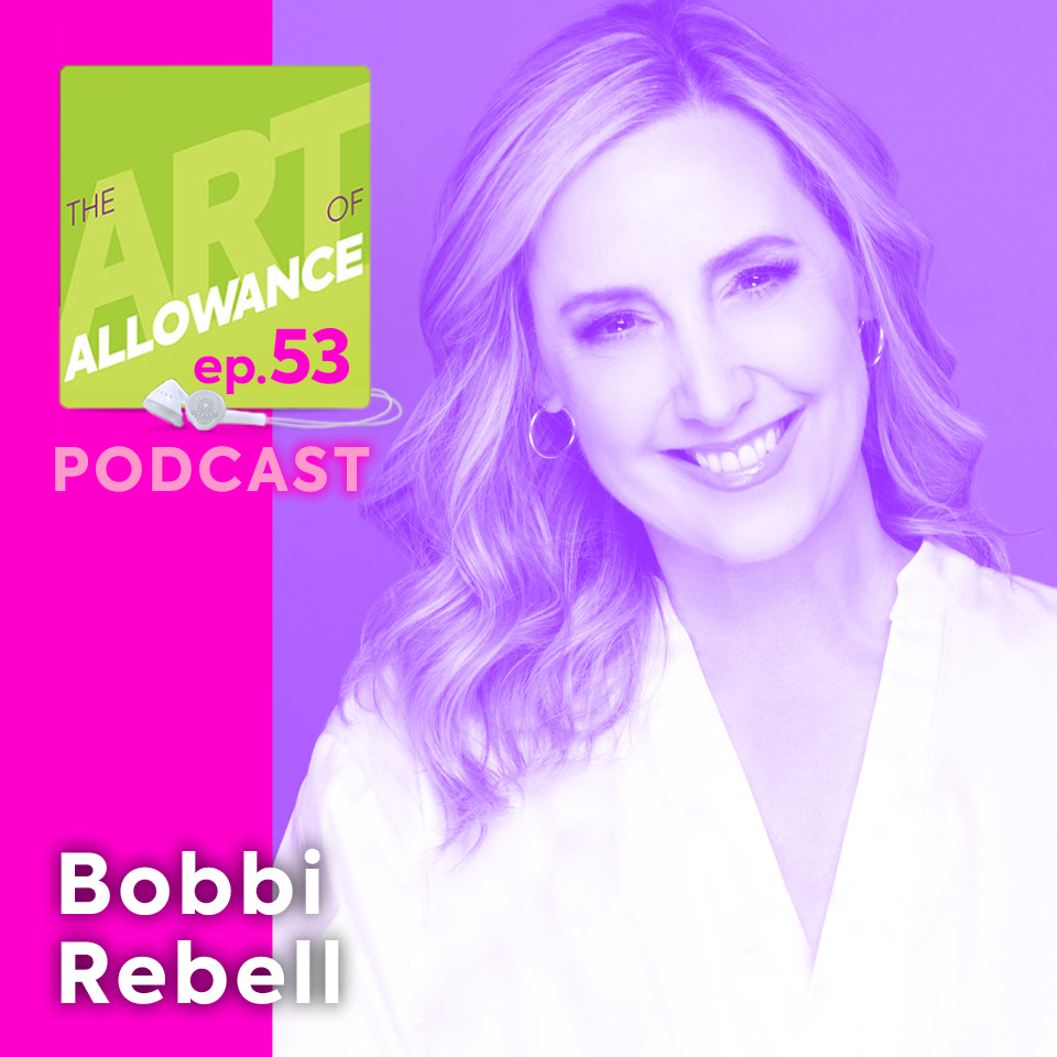The Art of Allowance Podcast | Parenting | Families | Money Smarts | Financial Literacy