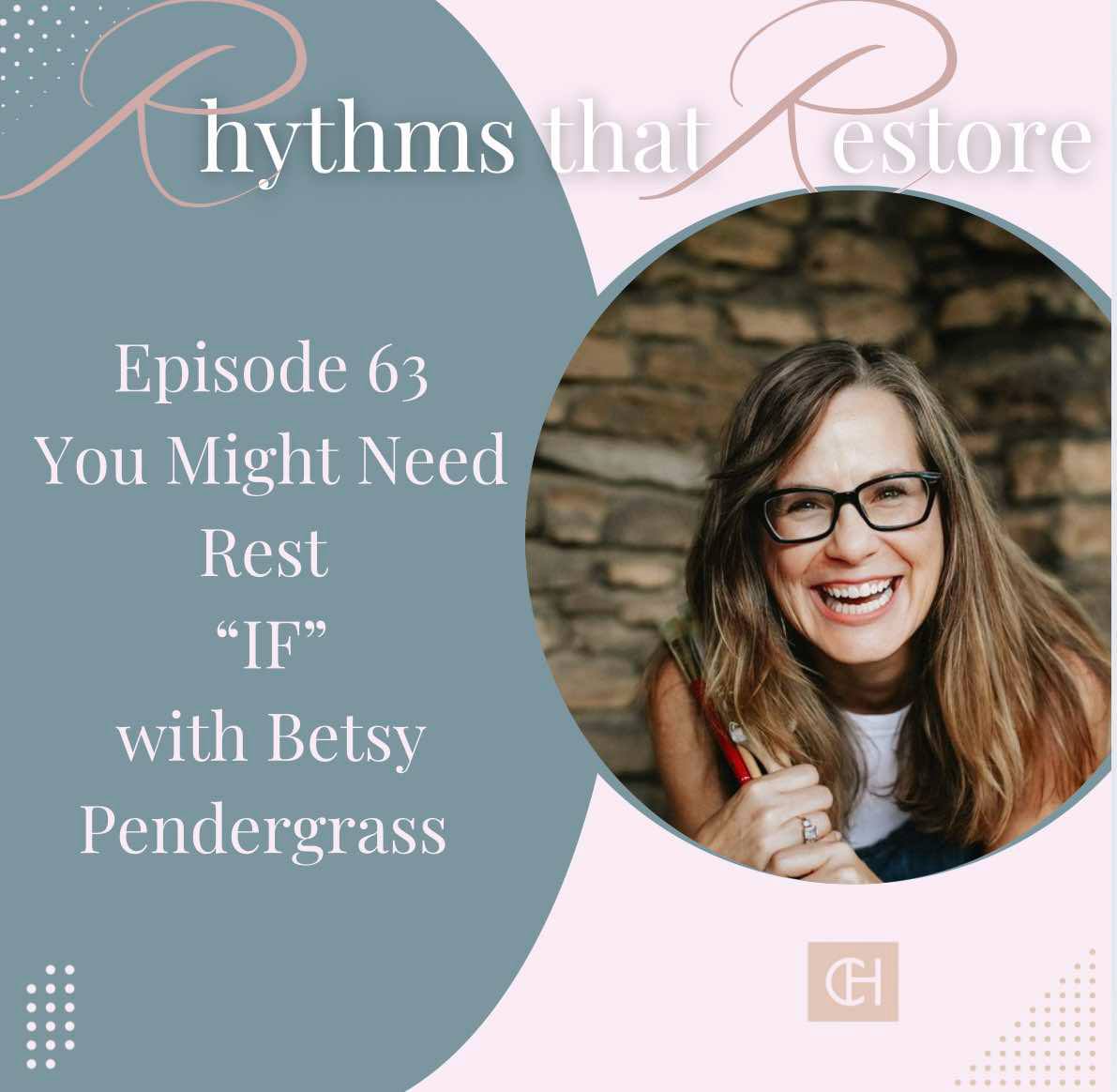 Rhythms that Restore: Hope for the Busy Christian Woman