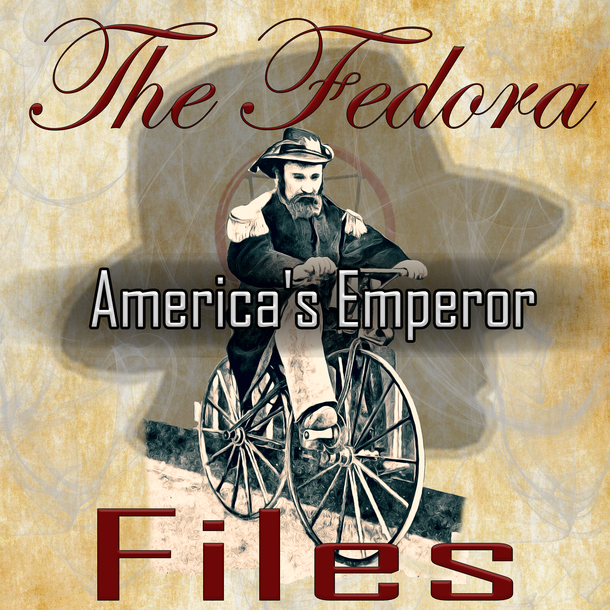 Episode 69: America's Emperor