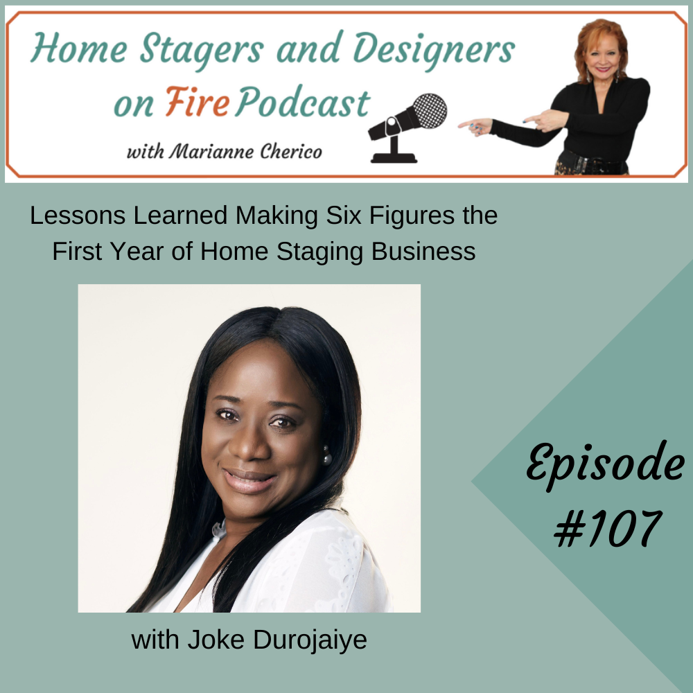 Lessons Learned Making Six Figures in the First Year of Home Staging Business