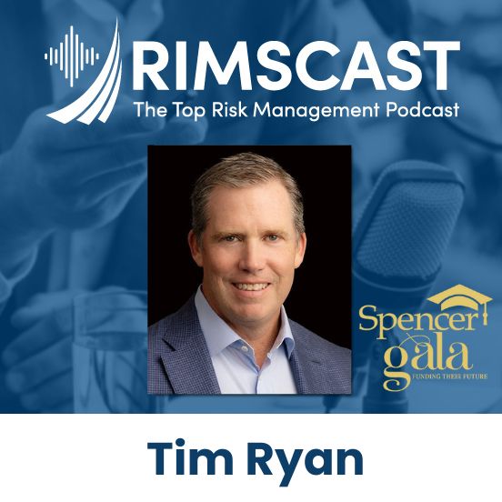 Risk Management Momentum with Tim Ryan
