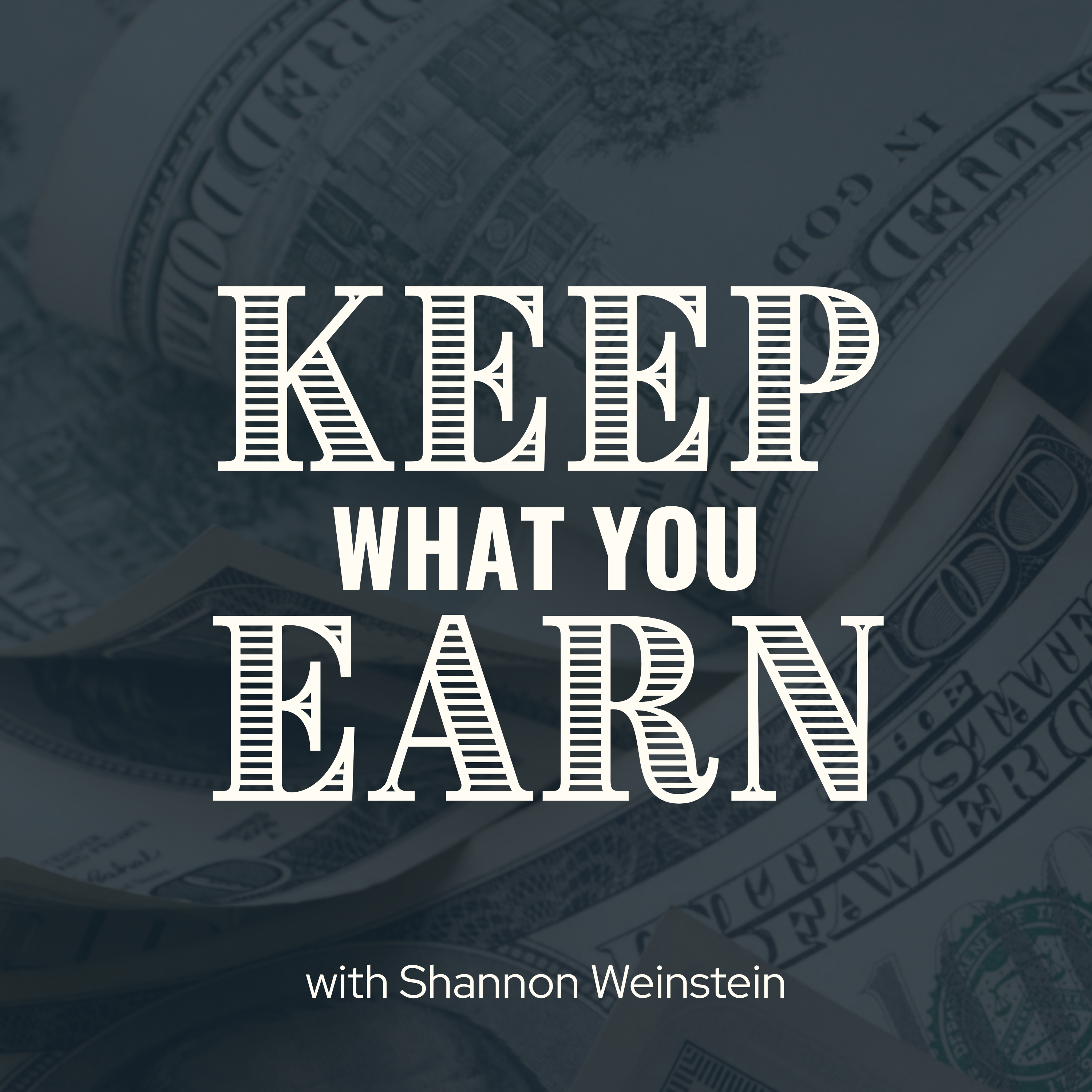 Keep What You Earn