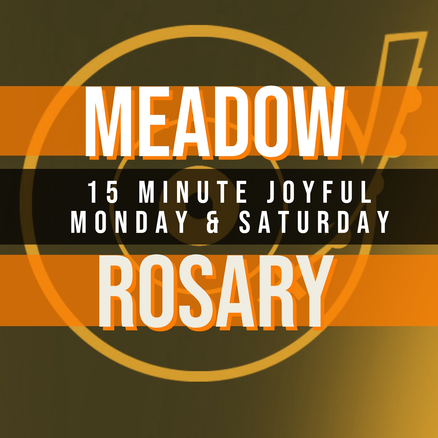 15 Minute Rosary - 1 - Joyful - Monday & Saturday - MEADOW