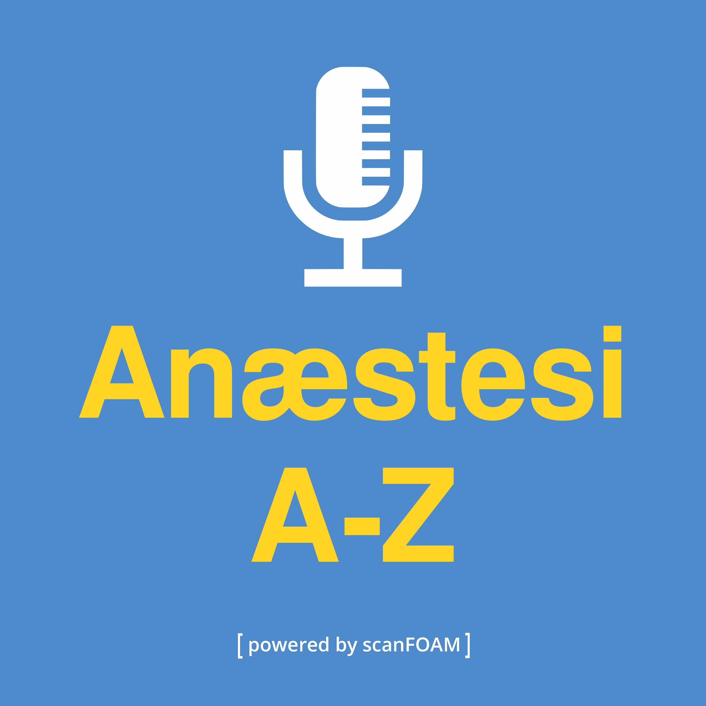 Anæstesi A-Z ep. 6 | Postoperativ smertebehandling del 2