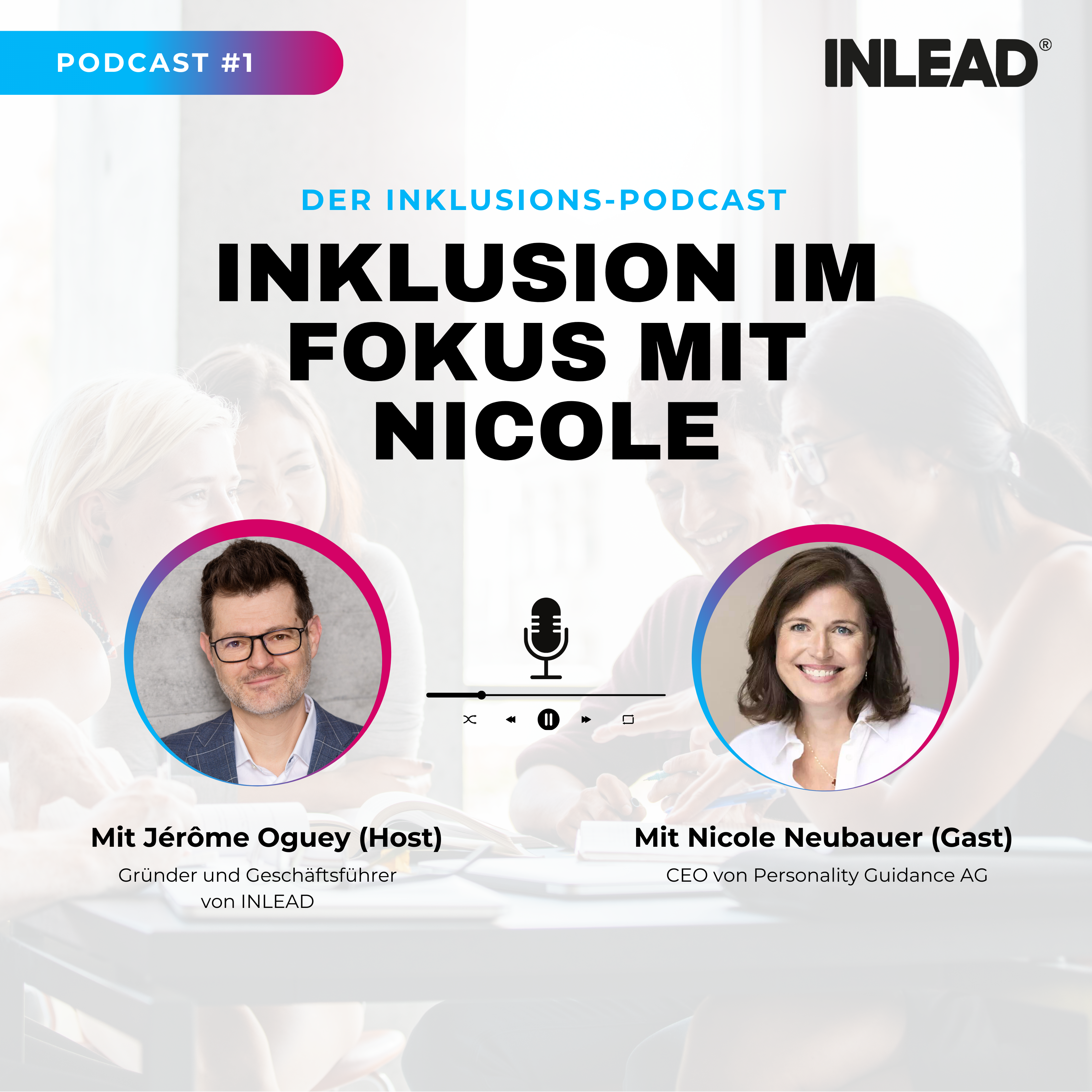 Inklusion im Fokus - INLEAD Podcast
