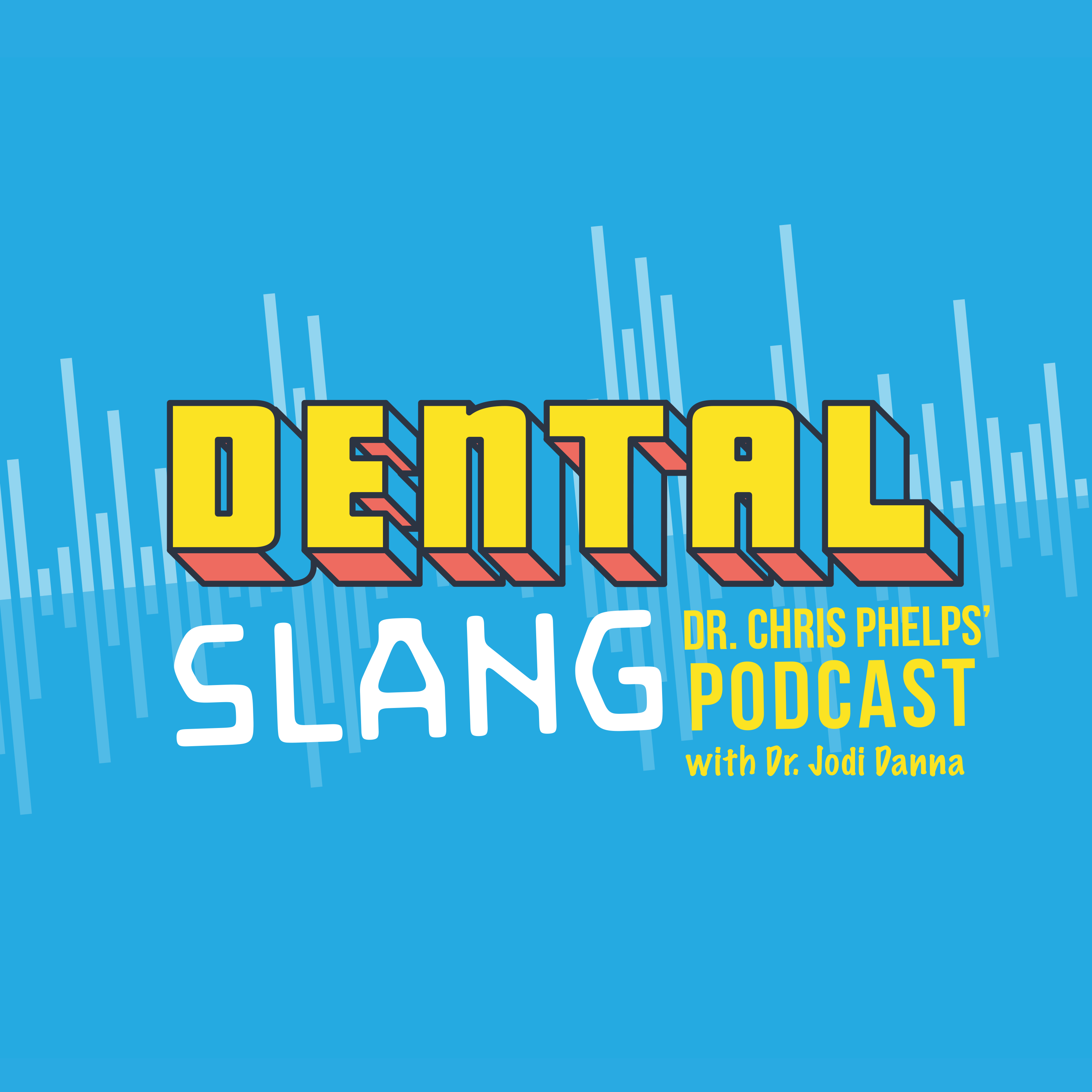 Dental Slang