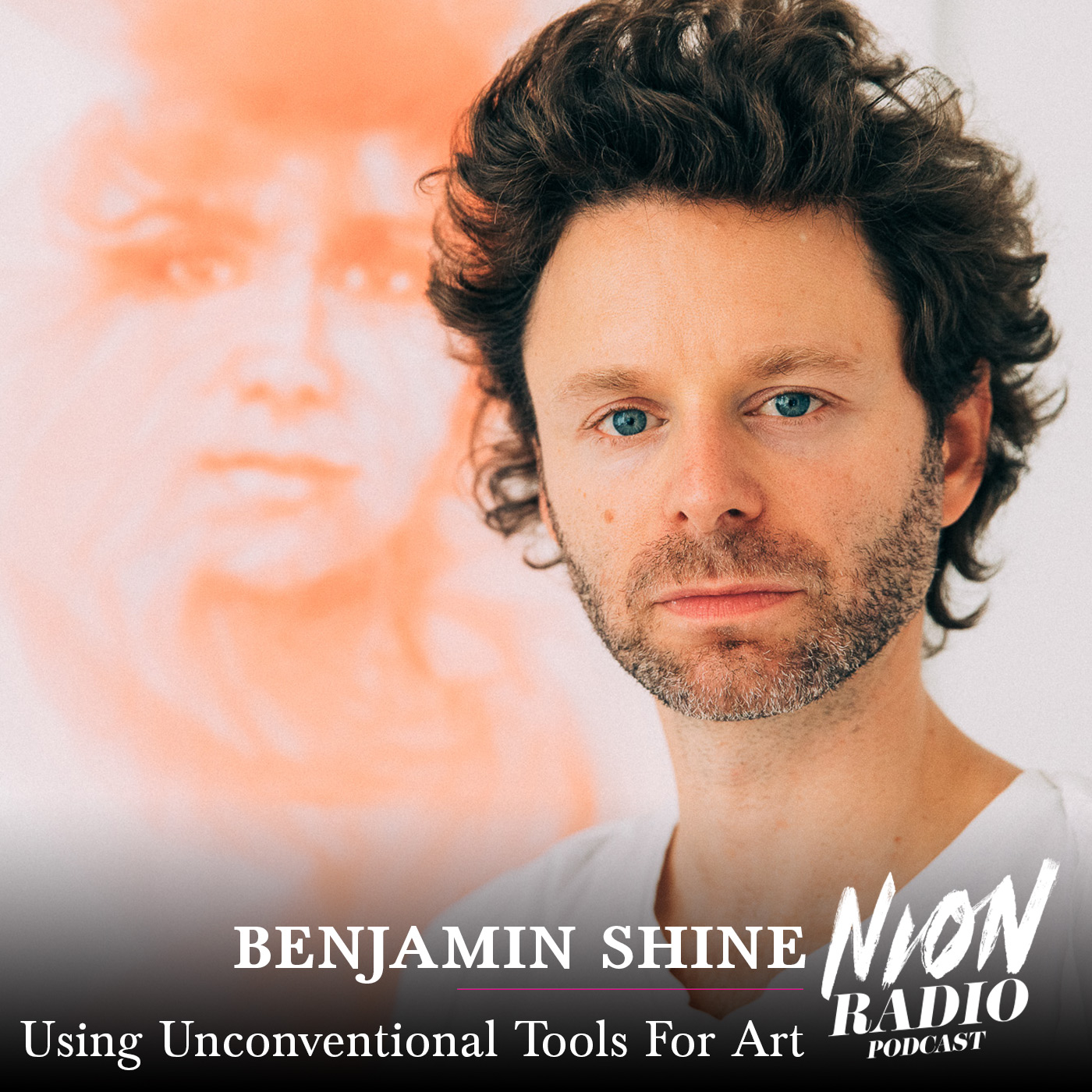 175: Benjamin Shine - Using Unconventional Tools For Art
