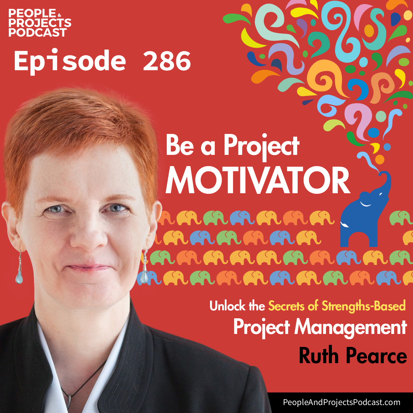 cover of episode PPP 286 | The Power of Character Strengths for Leading Teams and Projects, with Ruth Pearce