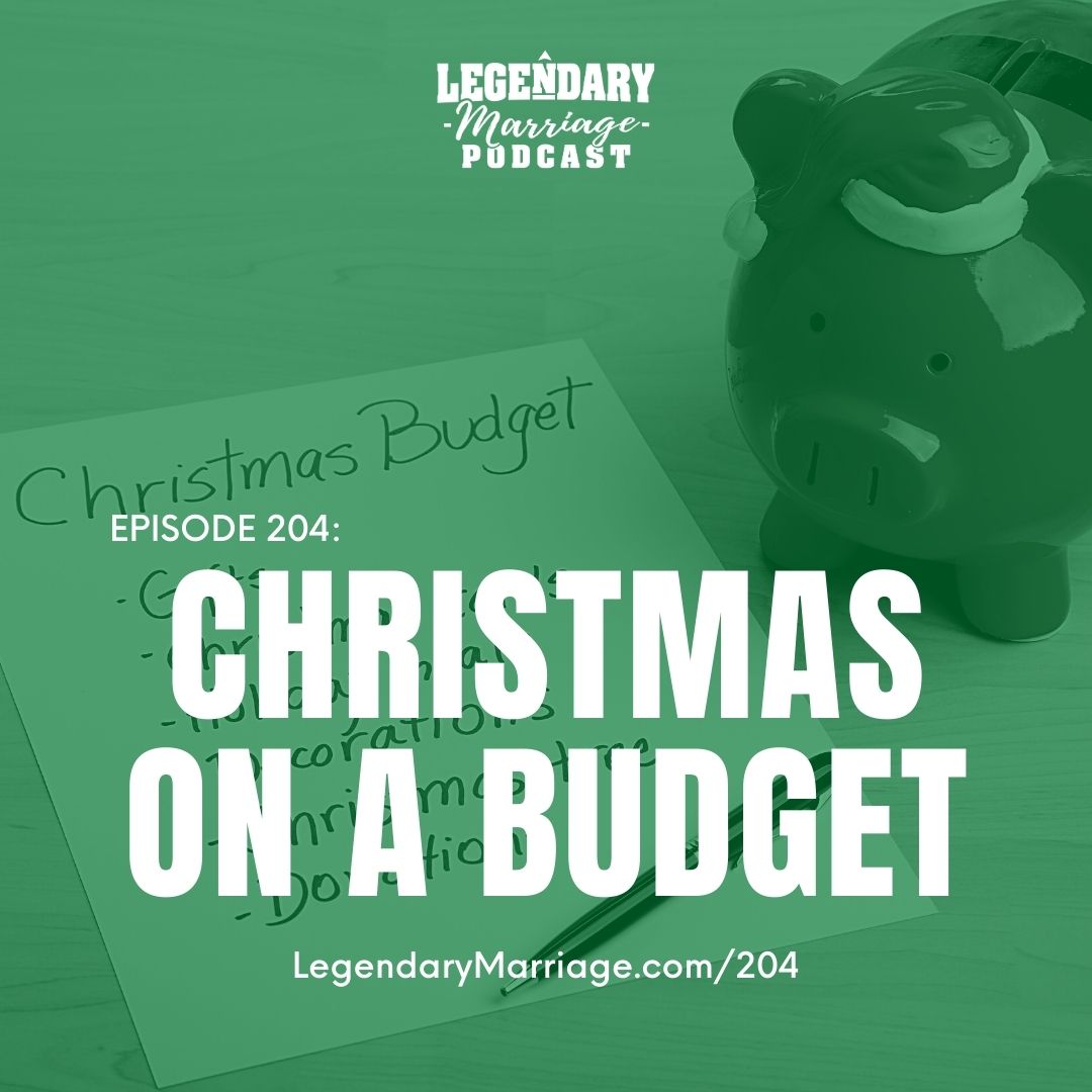The Legendary Marriage Podcast