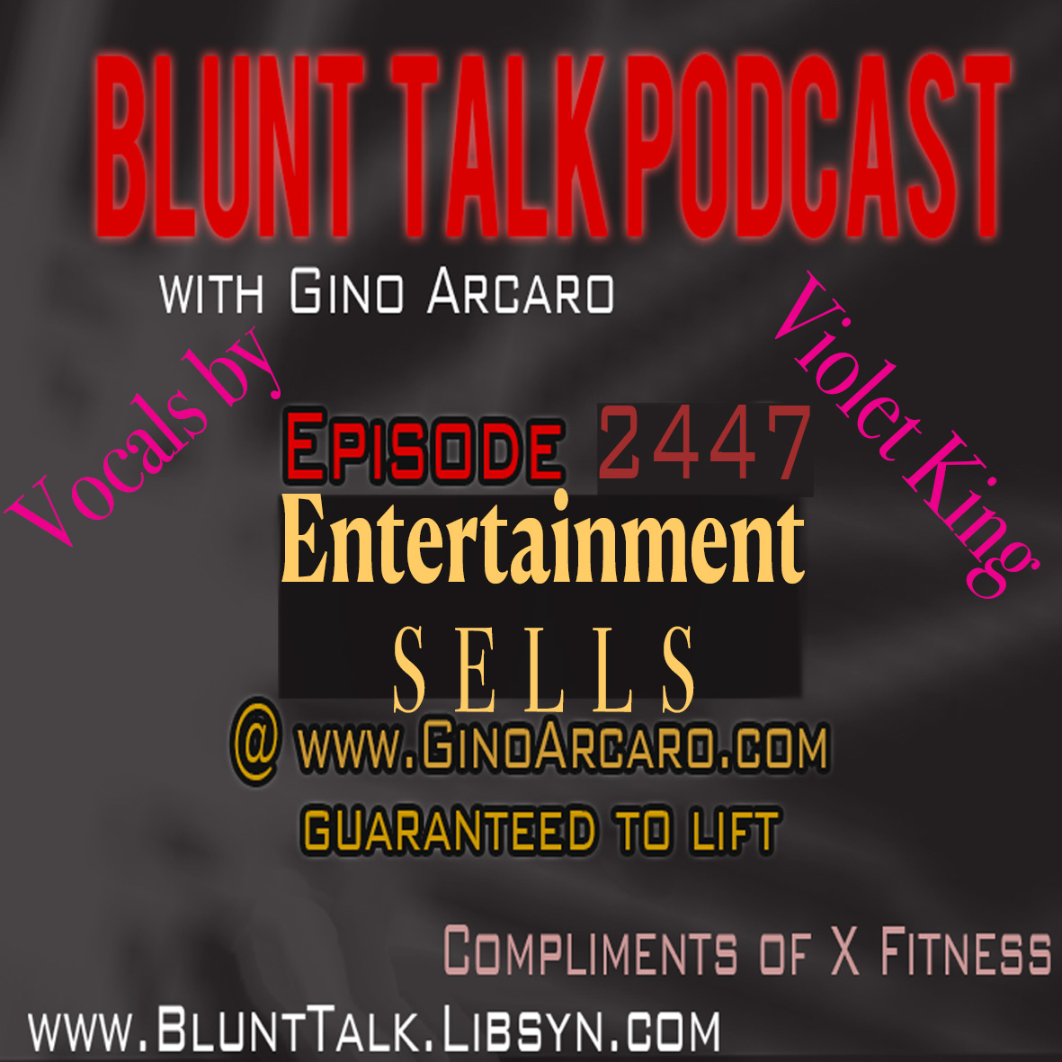 2447. Entertainment sells.
