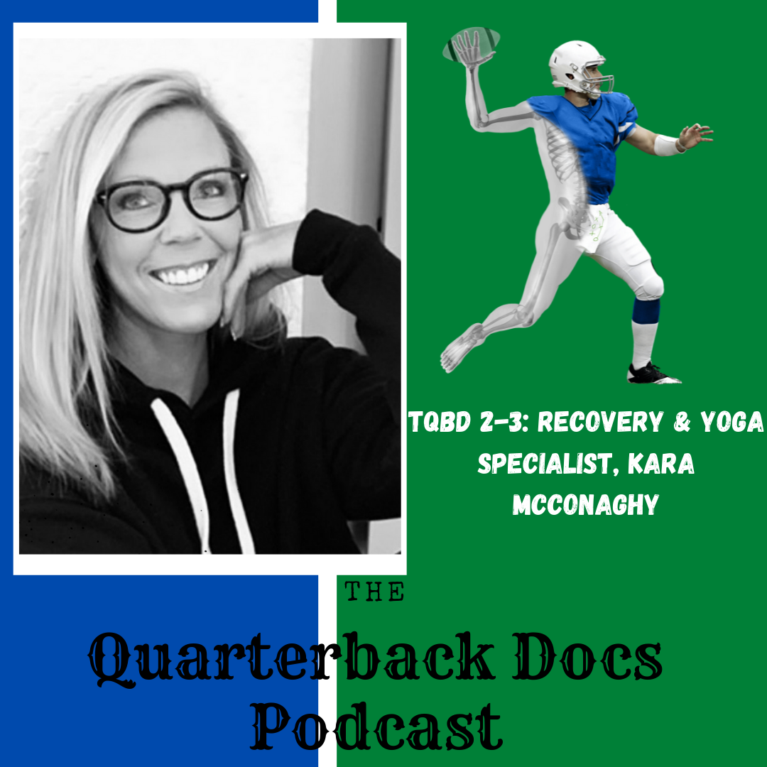 TQBD 2-3: Recovery & Yoga Specialist, Kara McConaghy
