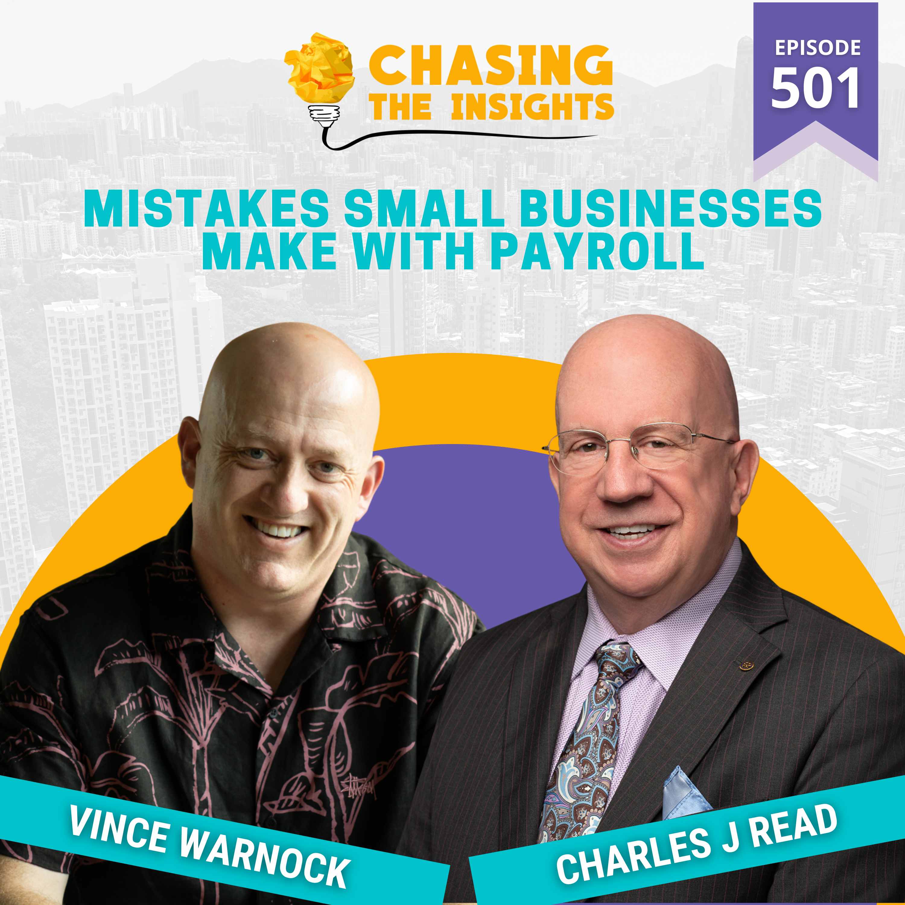 EP501 - Charles J Read on mistakes small businesses make with Payroll
