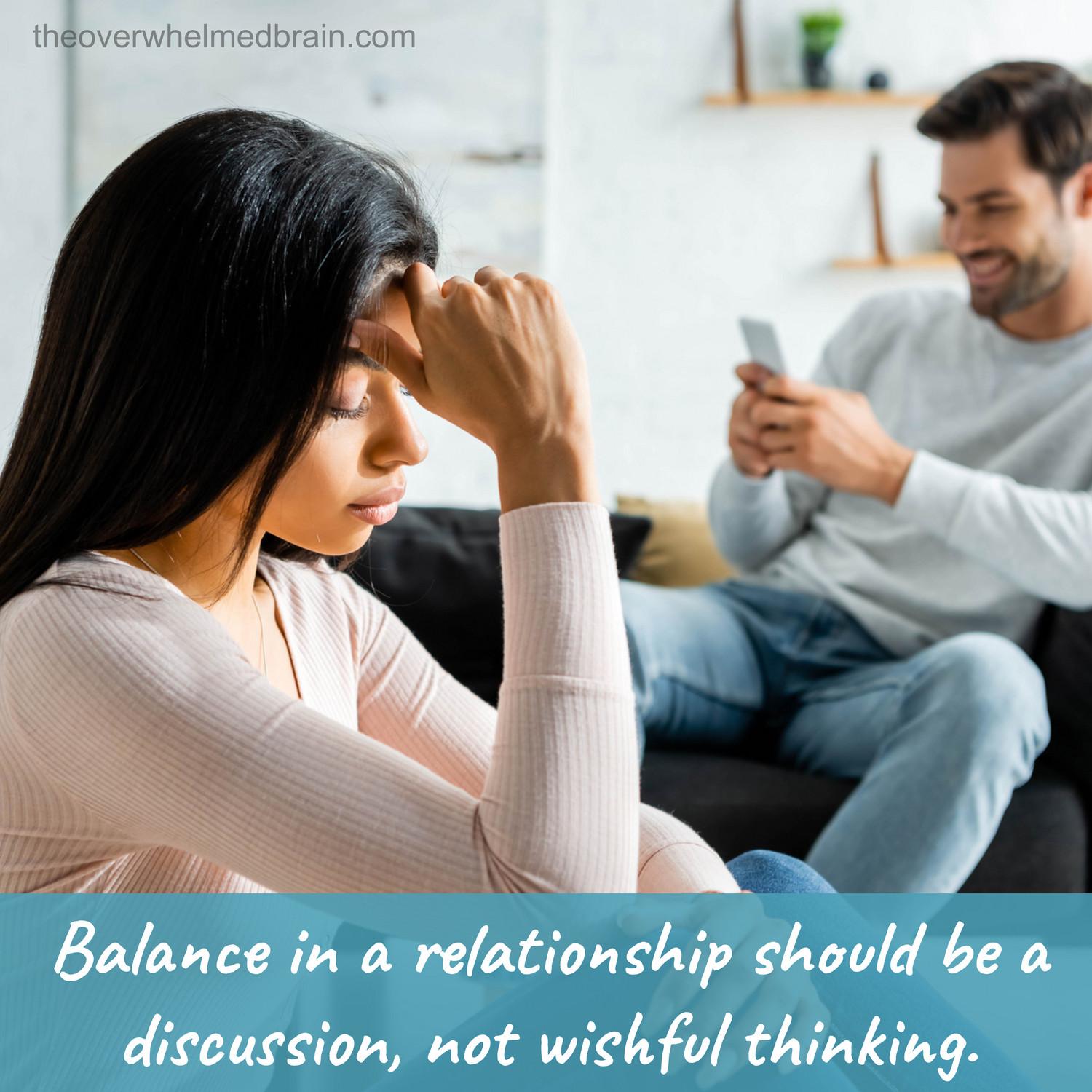 Can there be peace and balance in an unbalanced relationship?