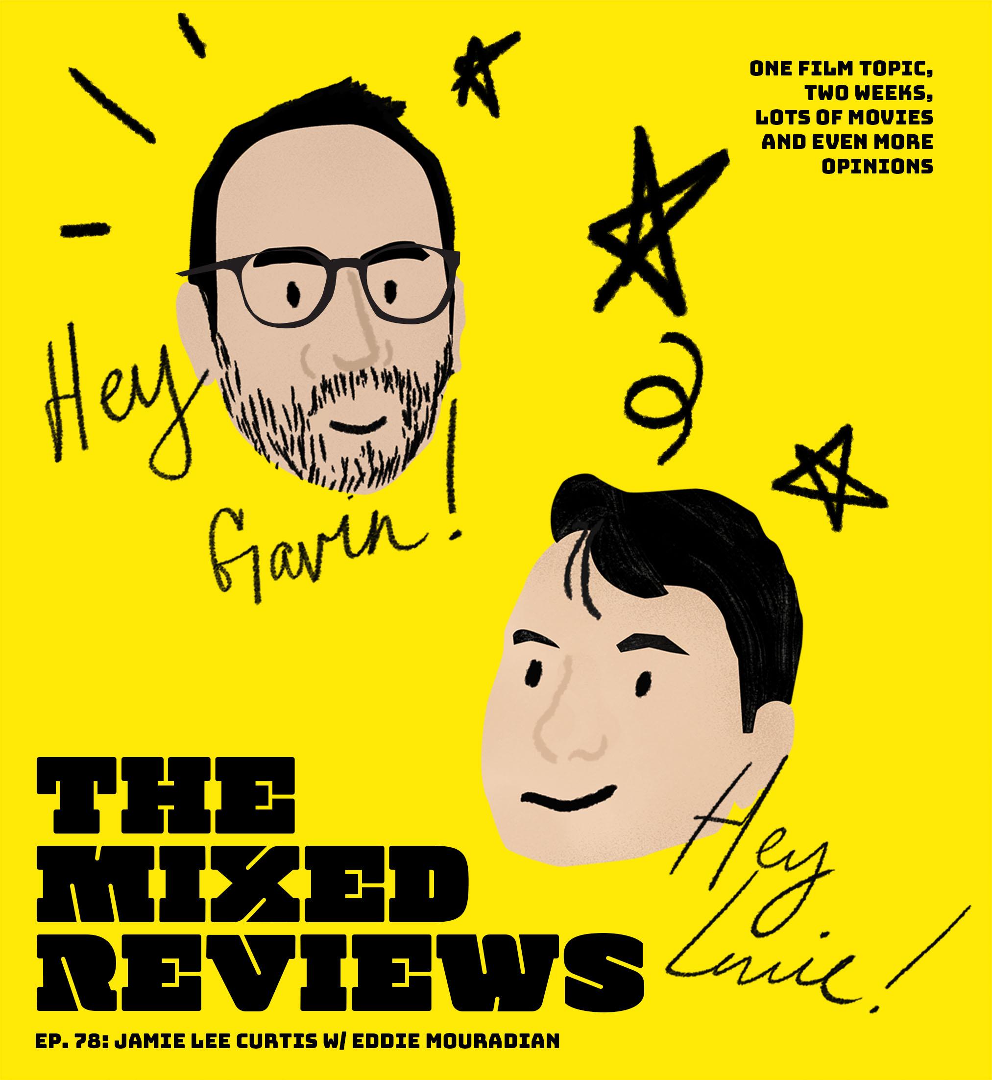 078 - Jamie Lee Curtis (with guest Eddie Mouradian)