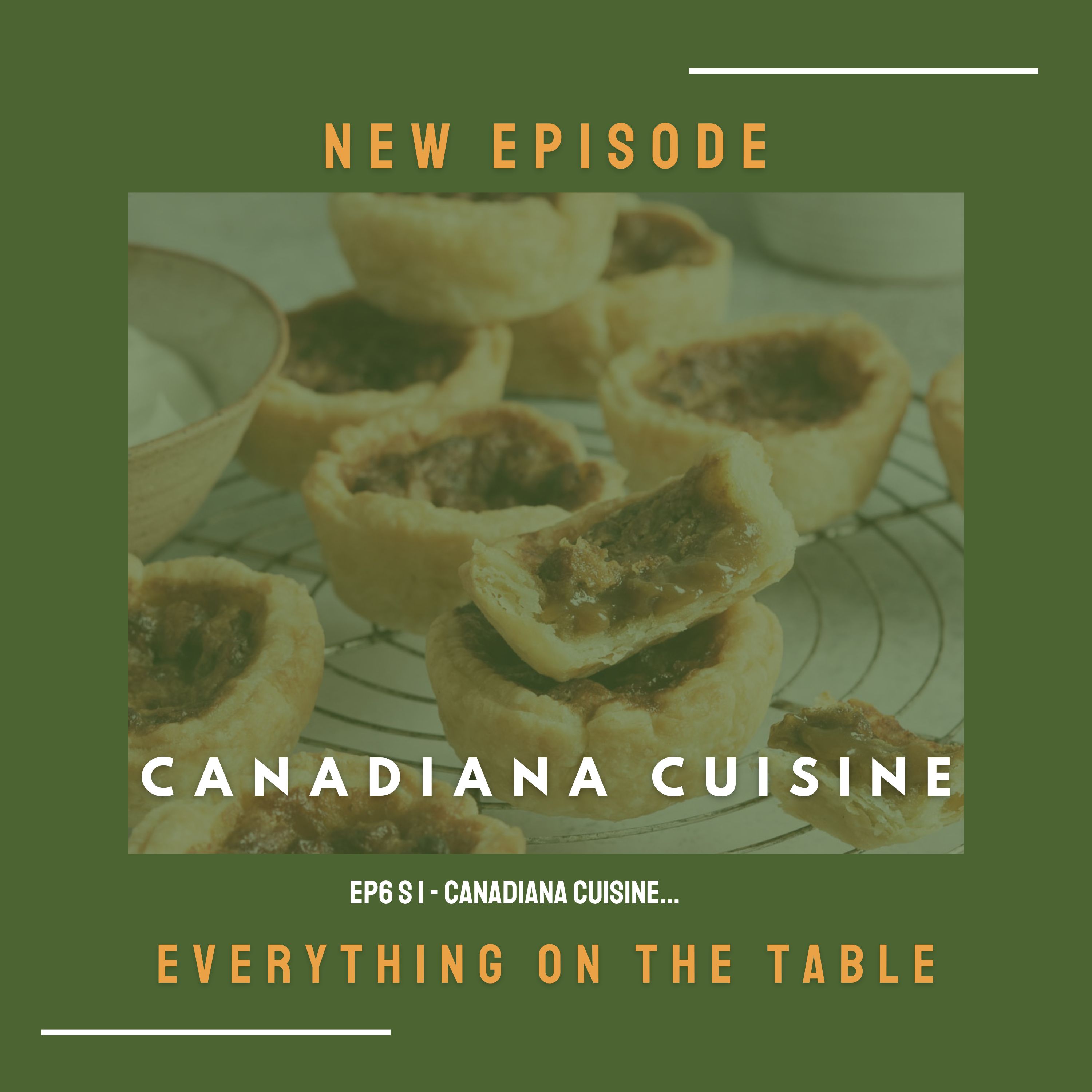 Canadiana Cuisine…