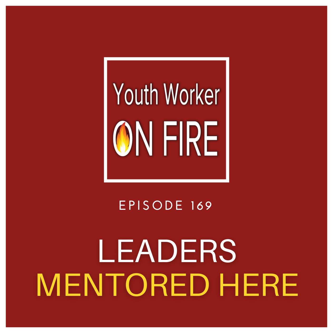 Youth Worker On Fire Podcast