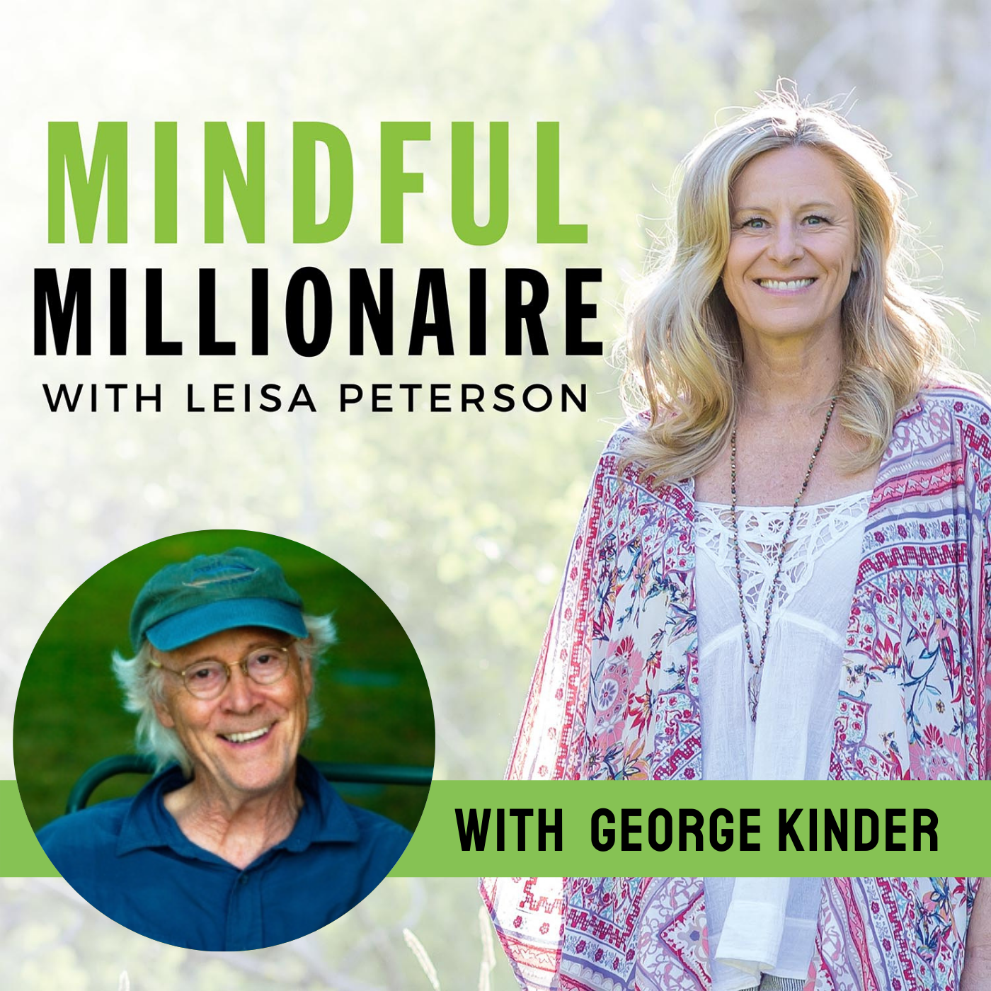 Mindful Millionaire with Leisa Peterson