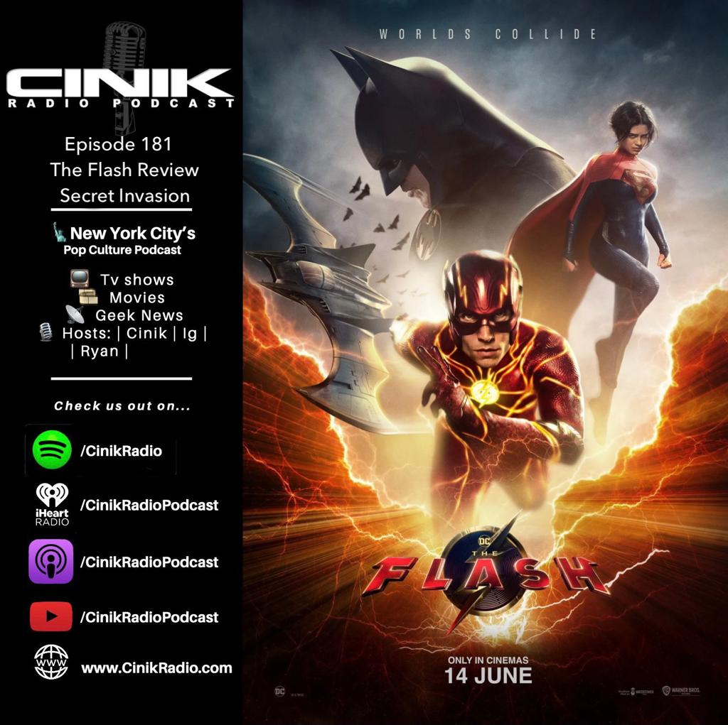 EP 181 - Secret Invasion & The Flash