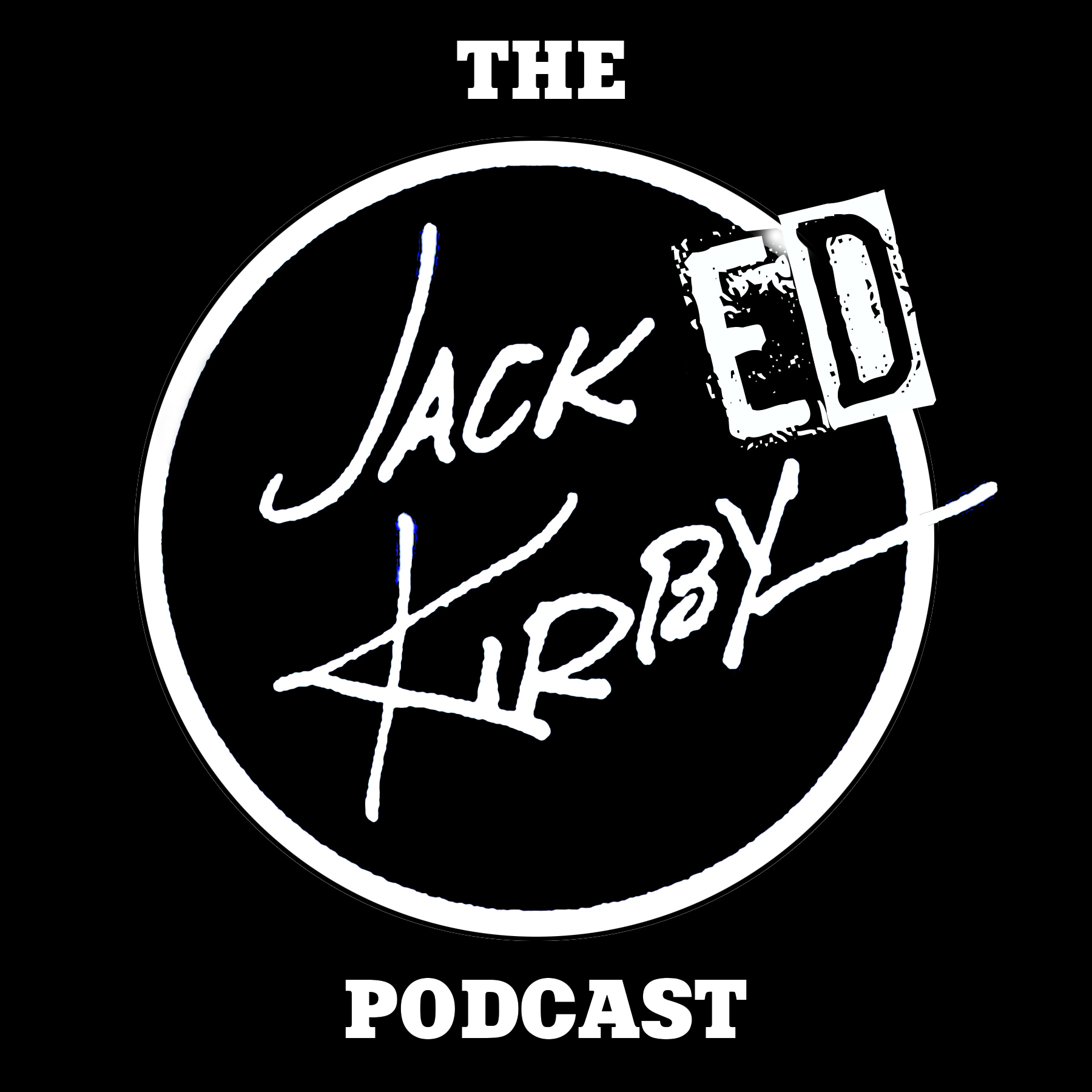 #1 - How I Learned To Stop Worrying And Love Jack Kirby