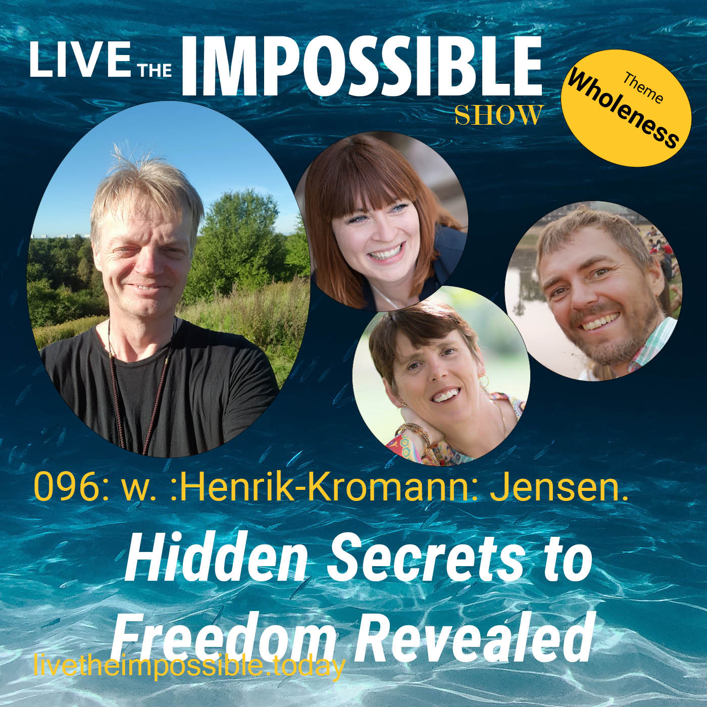096 w. :Henrik-Kromann: Jensen. Hidden Secrets to Freedom Revealed [Wholeness Theme]