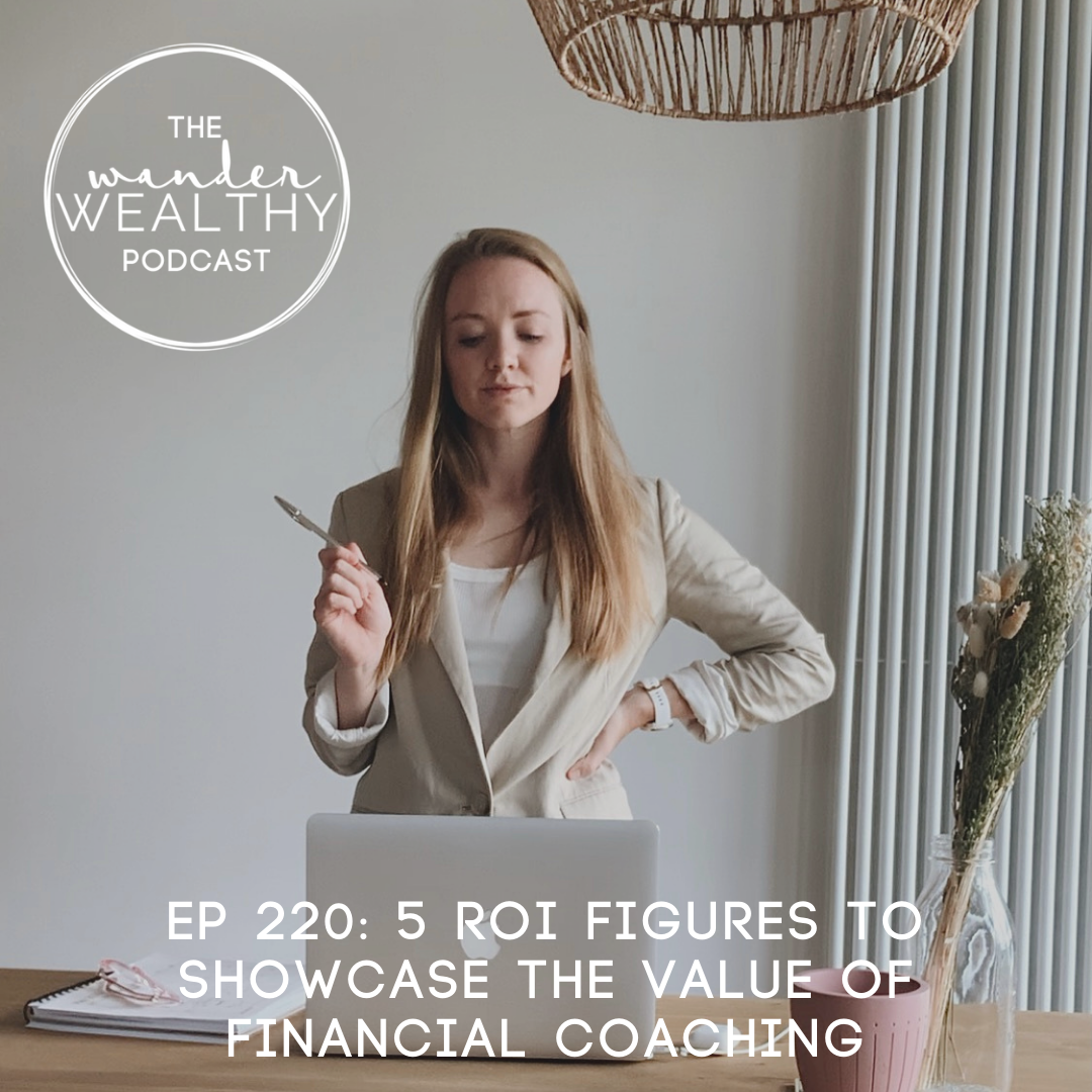 WW 220: 5 ROI Figures to Showcase the Value of Financial Coaching