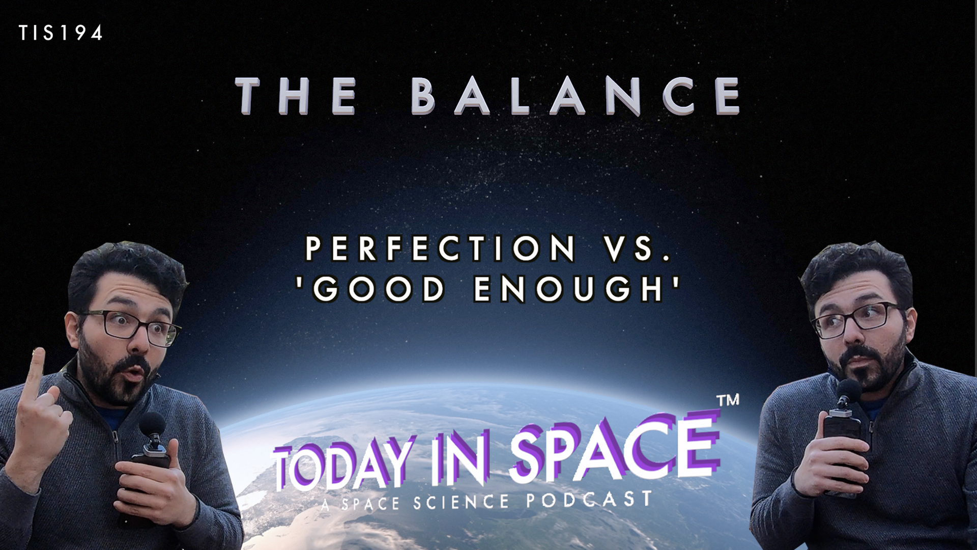Perfection VS. 'Good Enough' | SpaceX, NASA, & Coronavirus Response - The Balance TIS194