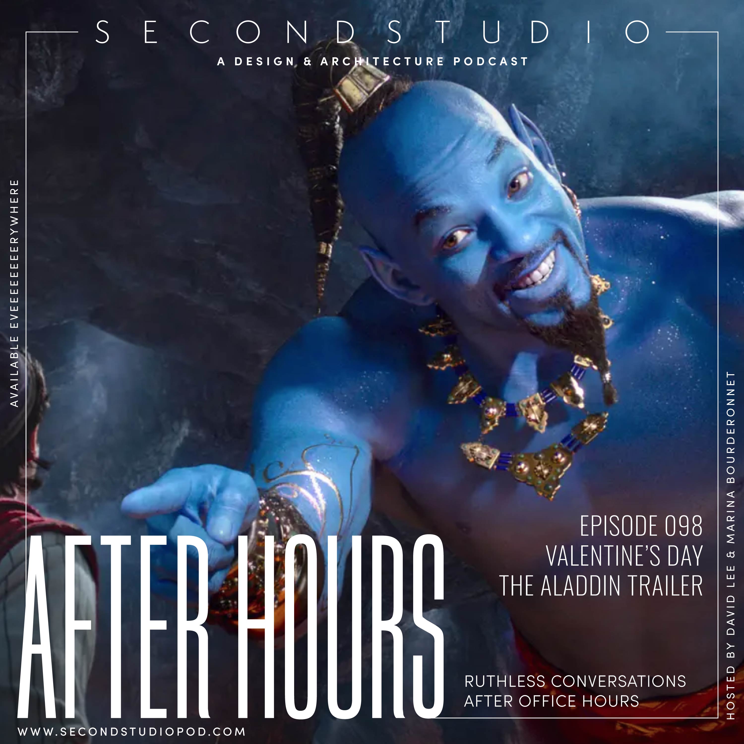 #98 - Valentine's Day and The Aladdin Trailer