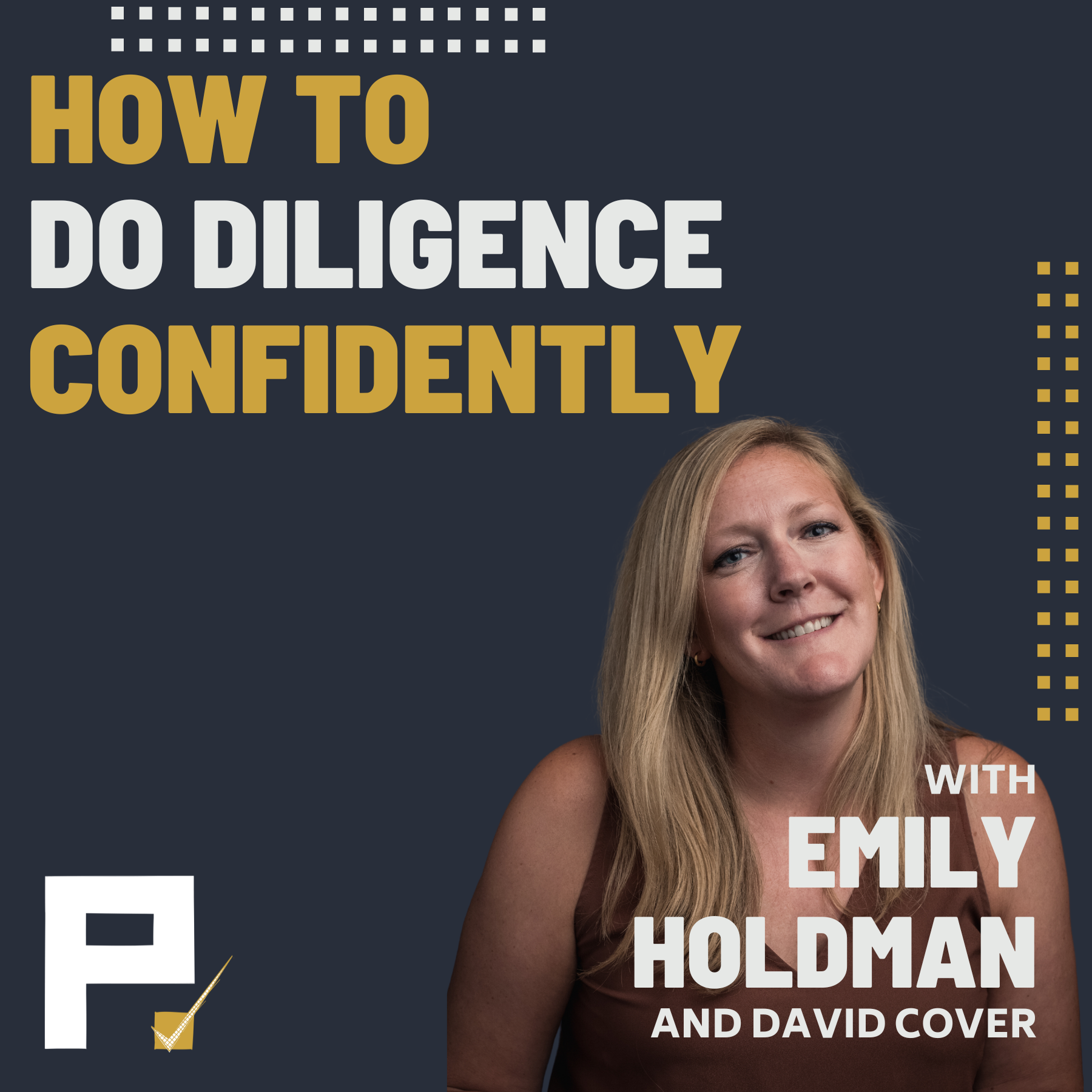 How to Do Diligence Confidently (Ep. 5)