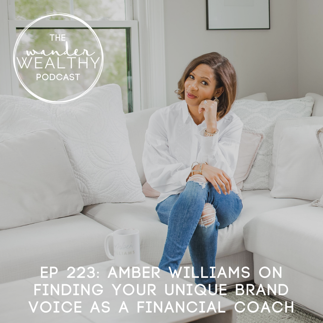 WW 223: Amber Williams on Finding Your Unique Brand Voice as a Financial Coach