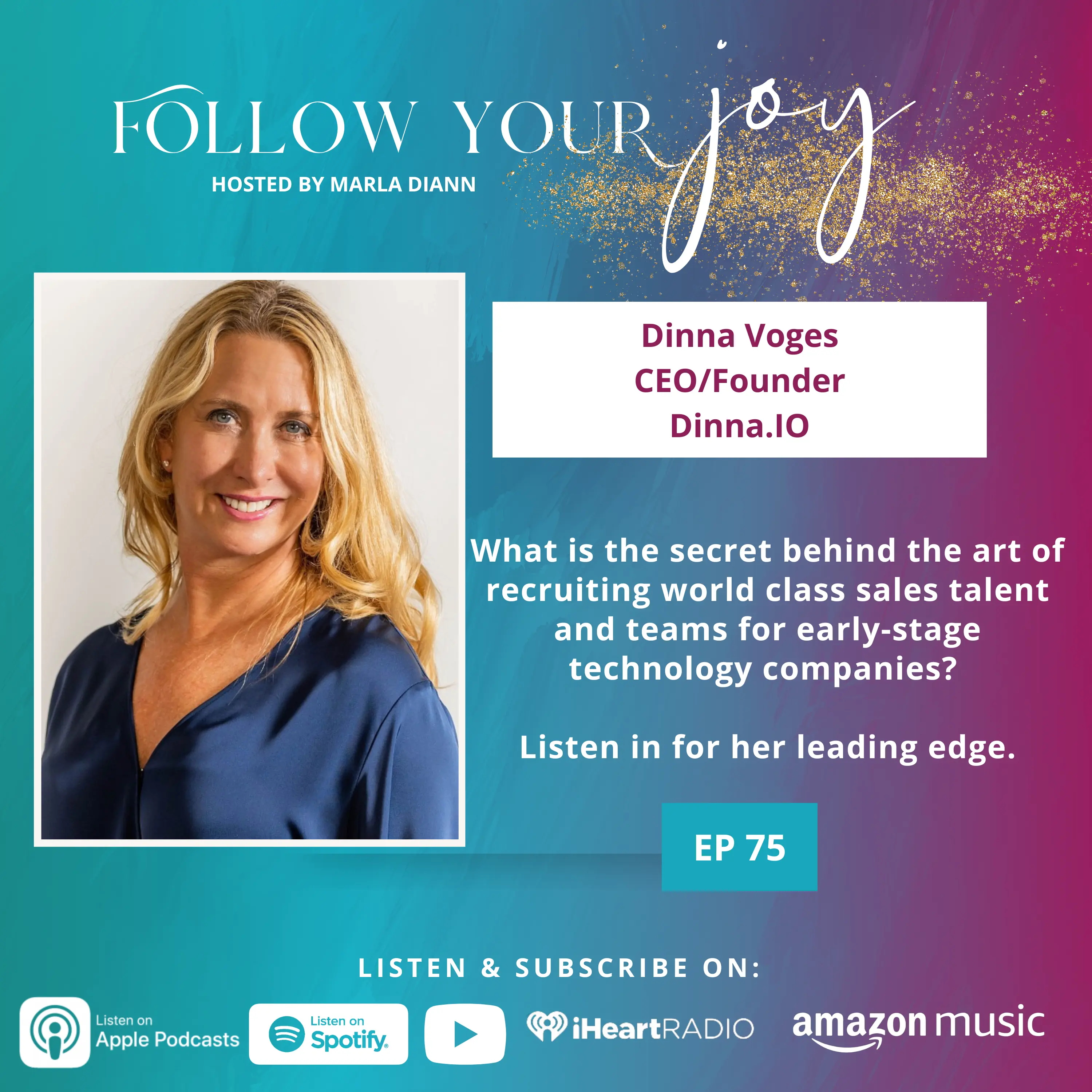 Follow Your Joy Podcast by Marla Diann