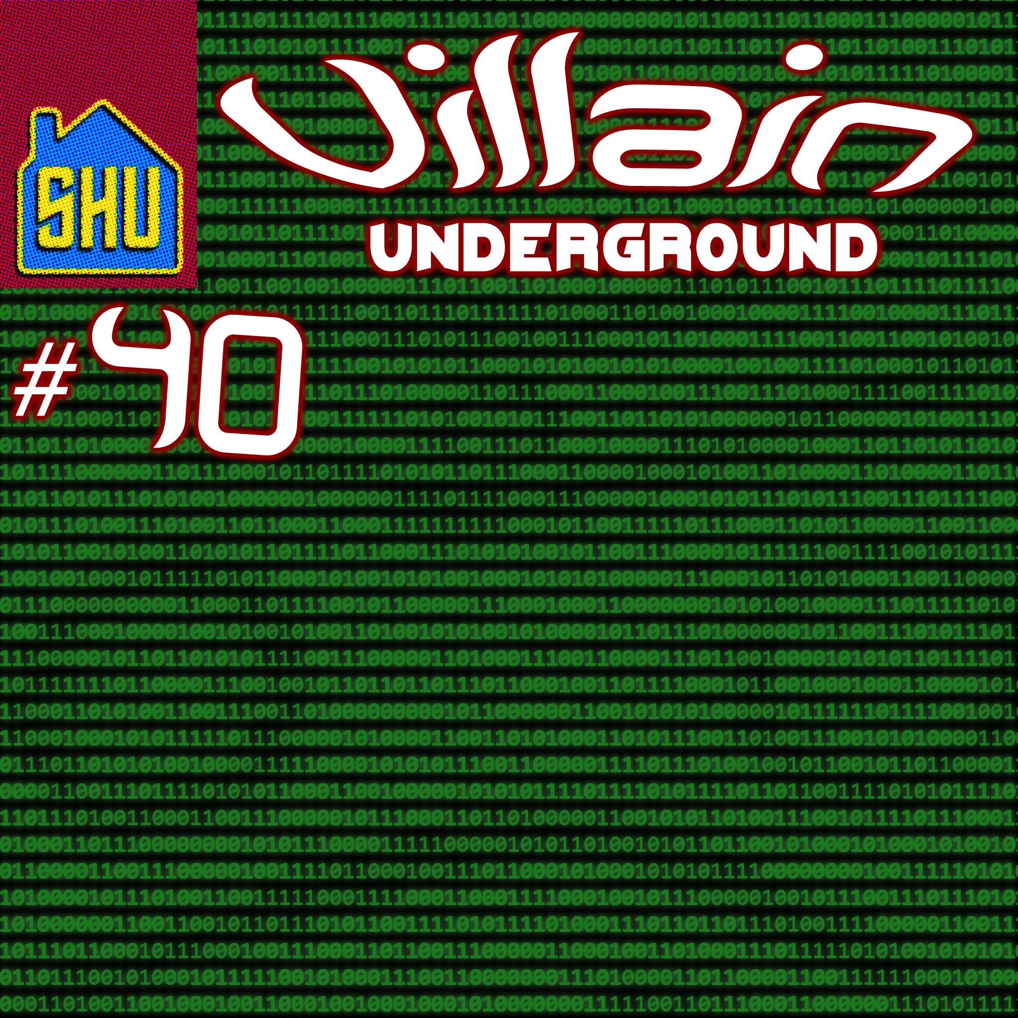 Villain Underground #40