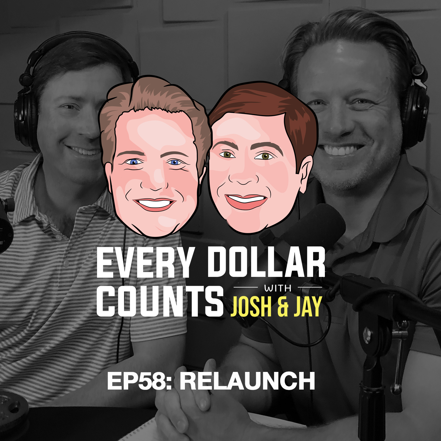 Every Dollar Counts with Josh & Jay