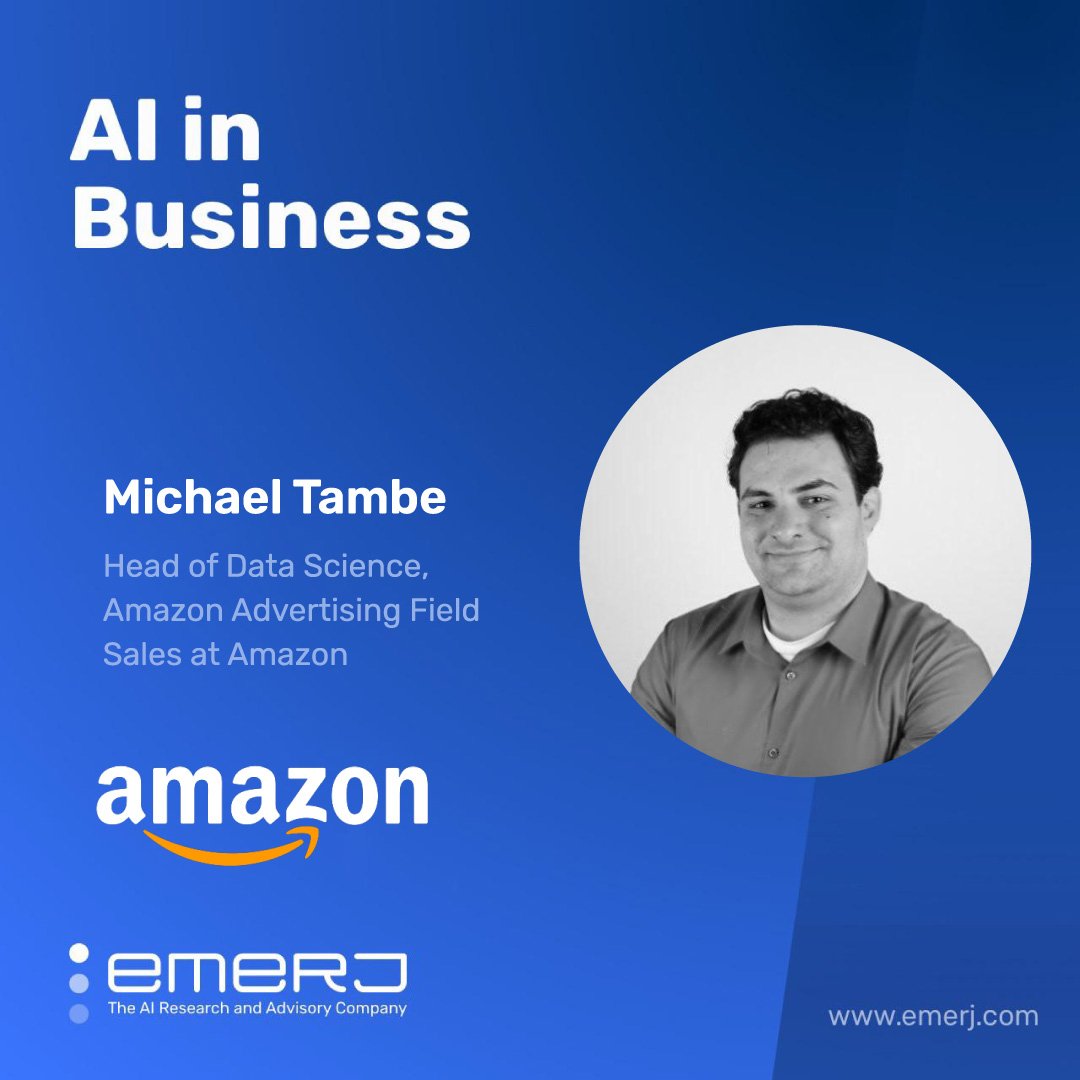 From Prescriptive to Conversational GenAI in Retail - with Michael Tambe of Amazon