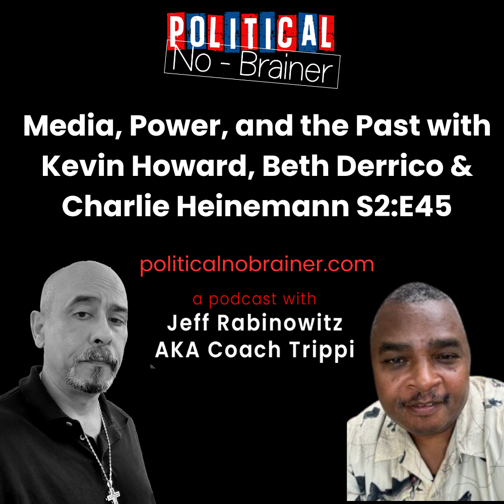 Political No-Brainer Podcast