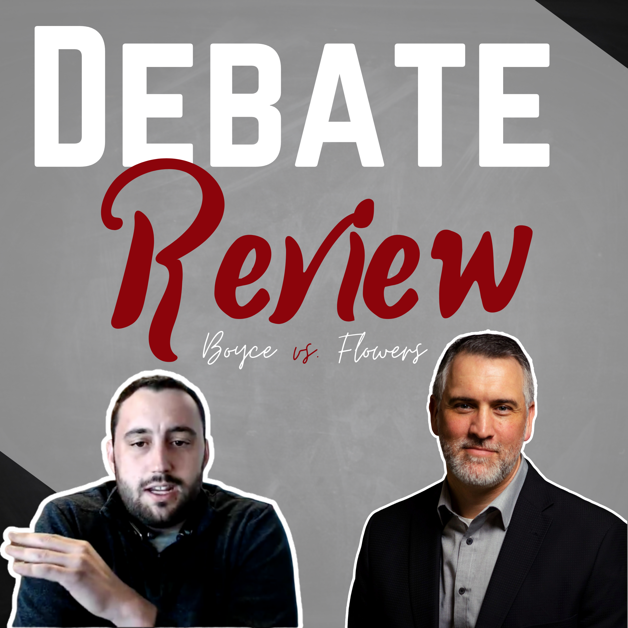 Debate Review: Boyce Vs. Flowers