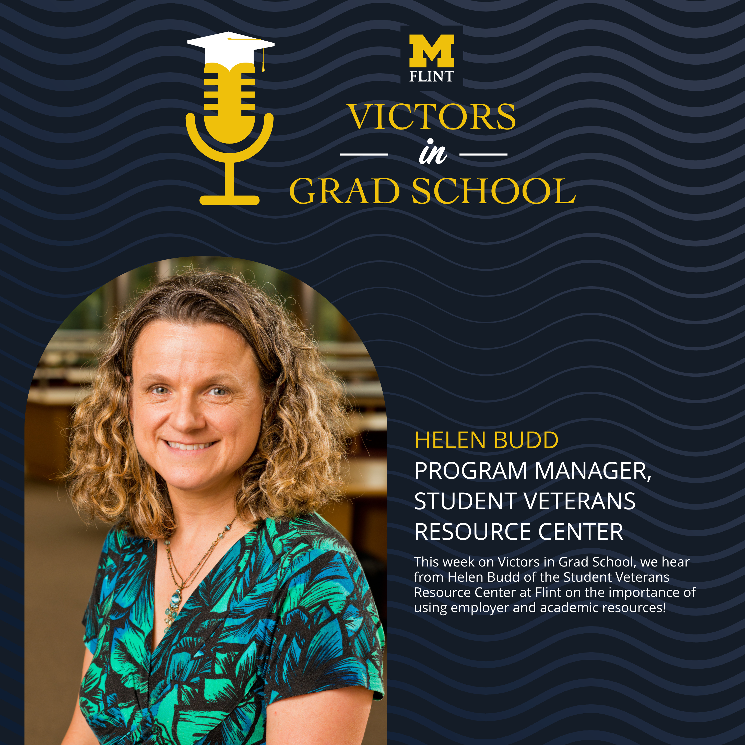 Veterans in Grad School: Helen Budd Shares Insights and Advice