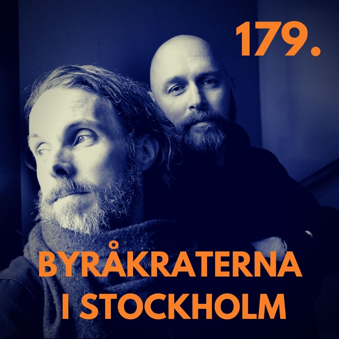 179. Byråkraterna i Stockholm