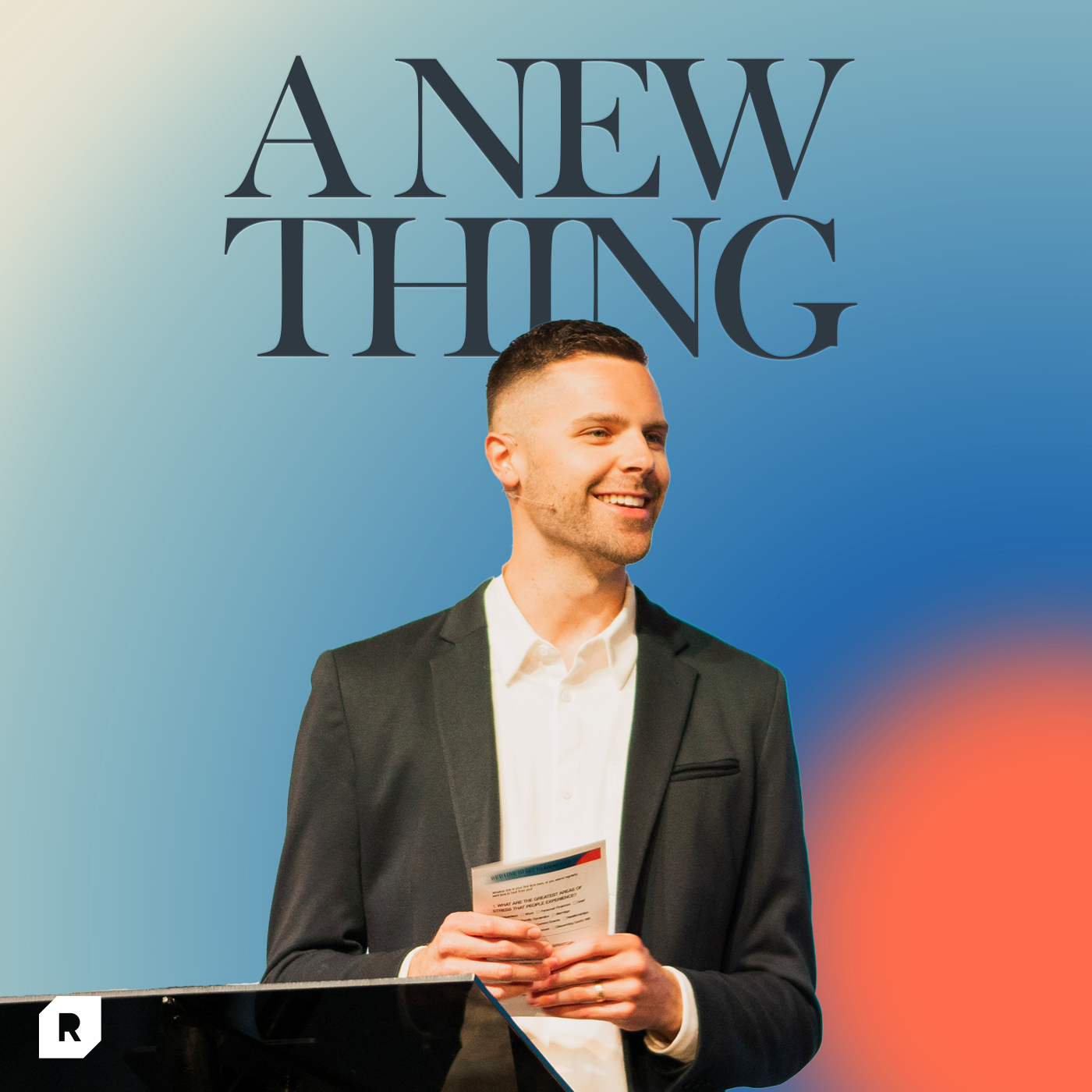 Easter Sunday 2023 - A New Thing