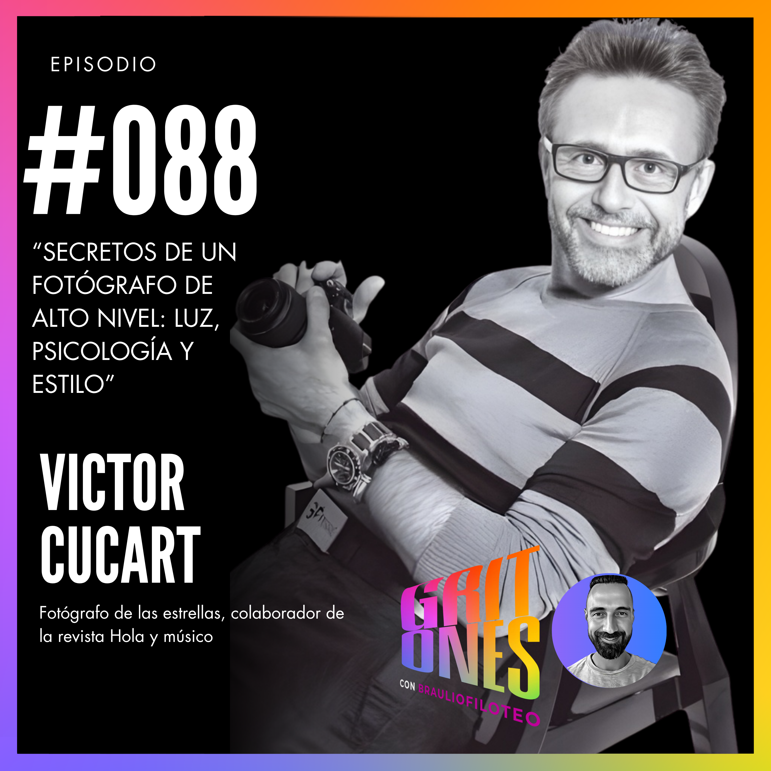 GRITones con Braulio Filoteo