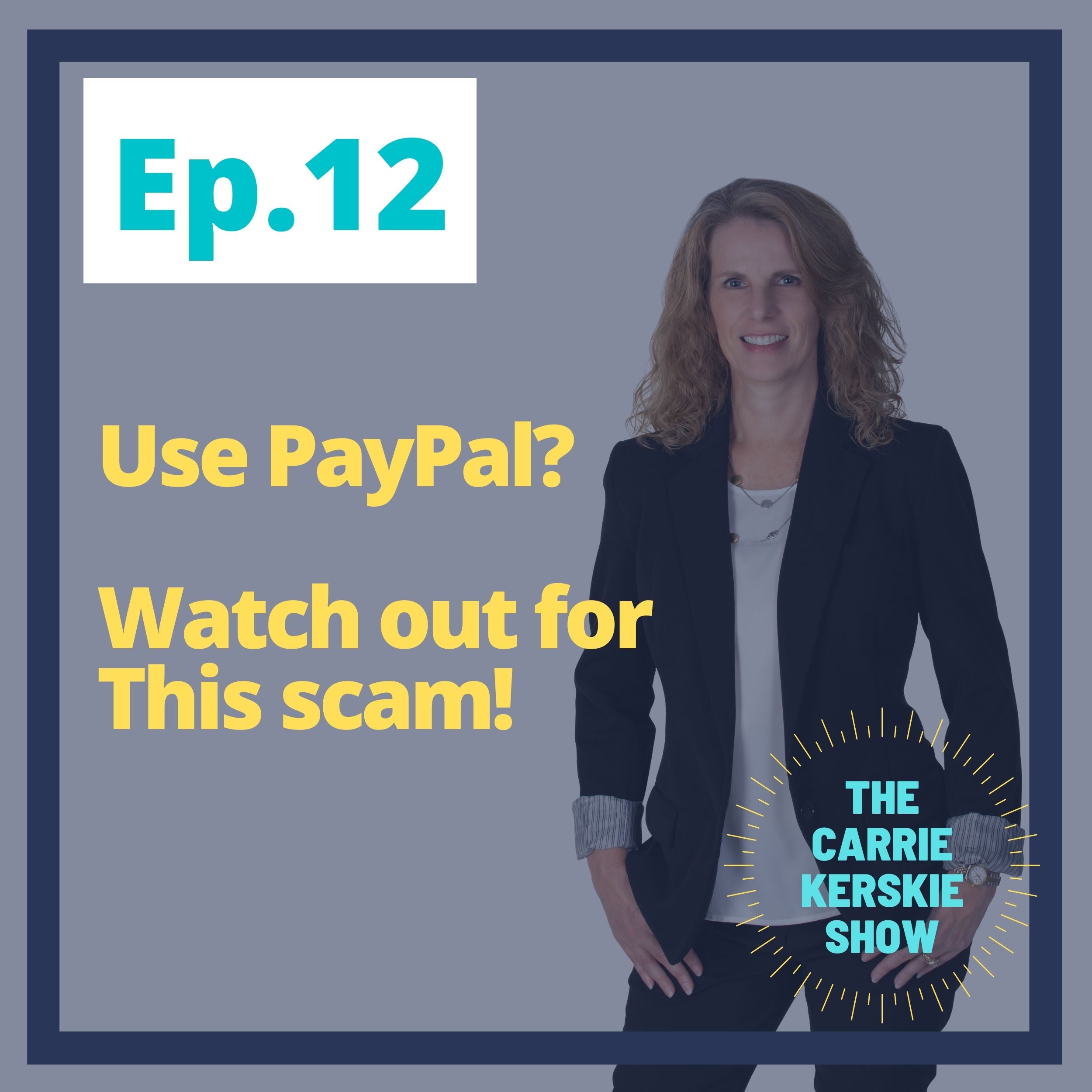 Privacy Mentor with Carrie Kerskie