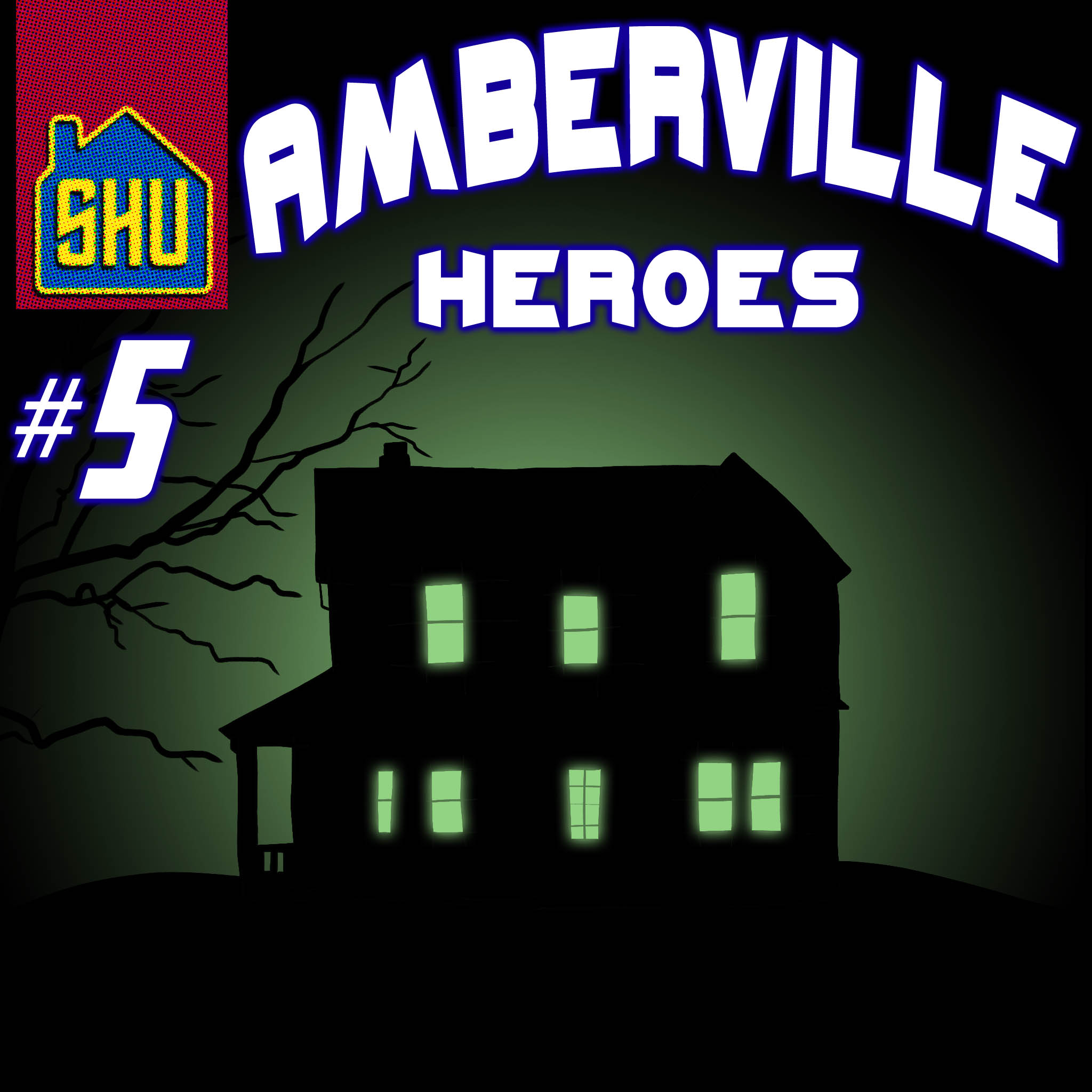 Amberville Heroes #5