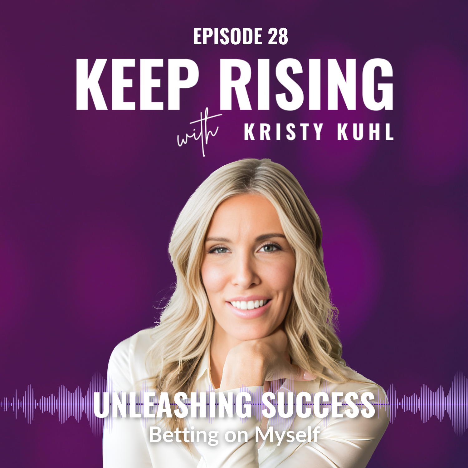 Keep Rising with Kristy Kuhl