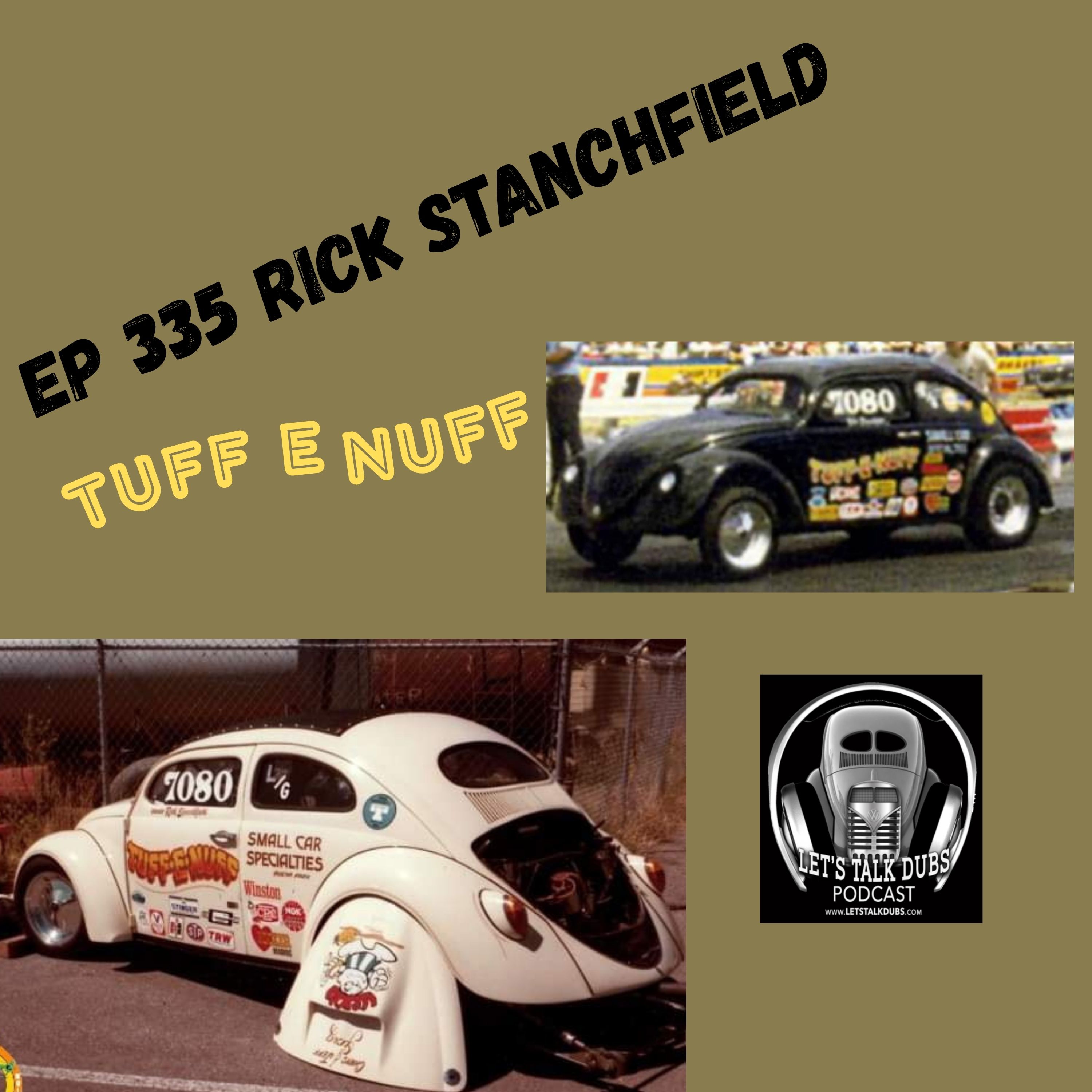 Ep 335 Tuff E Nuff Rick Stanchfield
