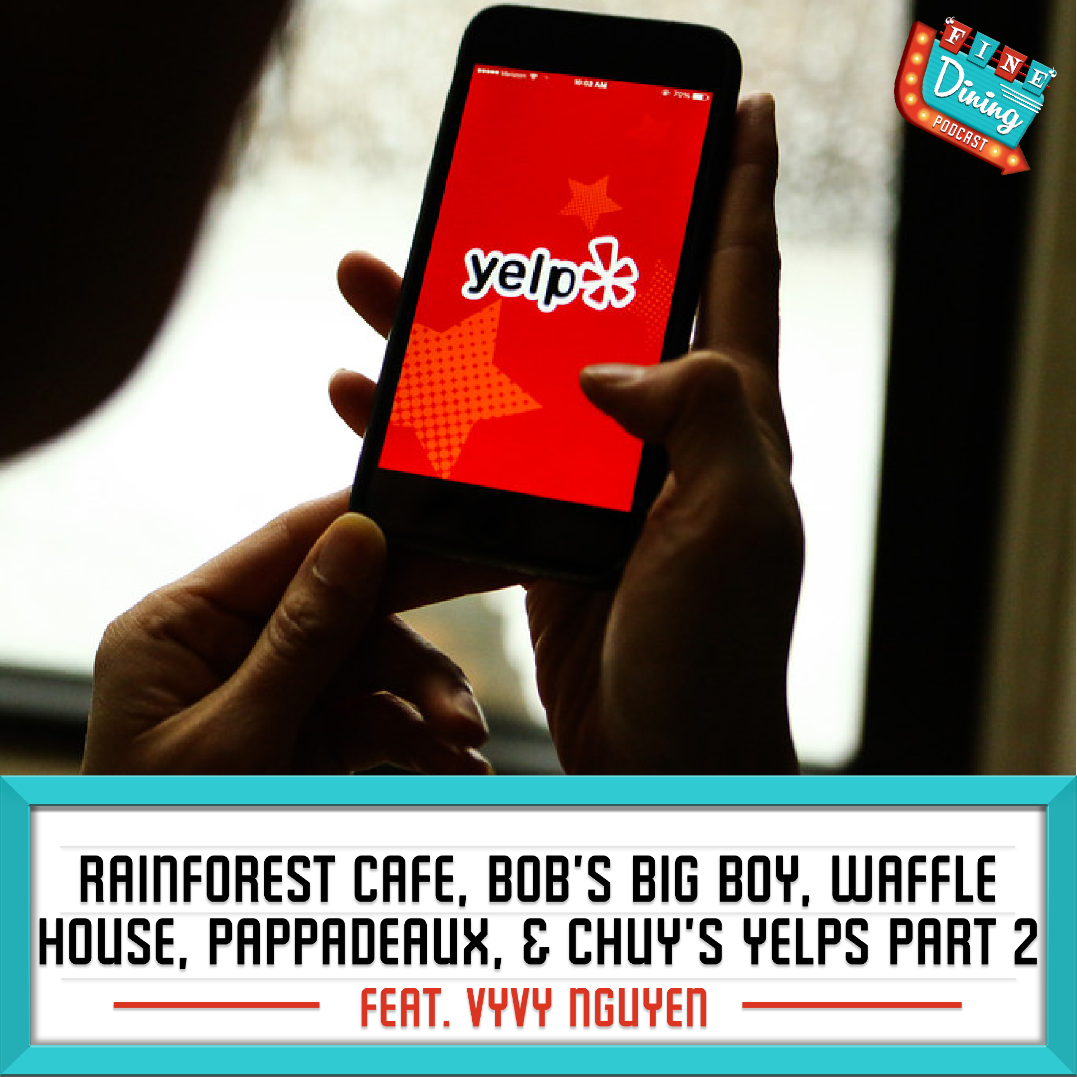 Rainforest Cafe, Bob's Big Boy, Waffle House, Pappadeaux, & Chuy's Get Yelped